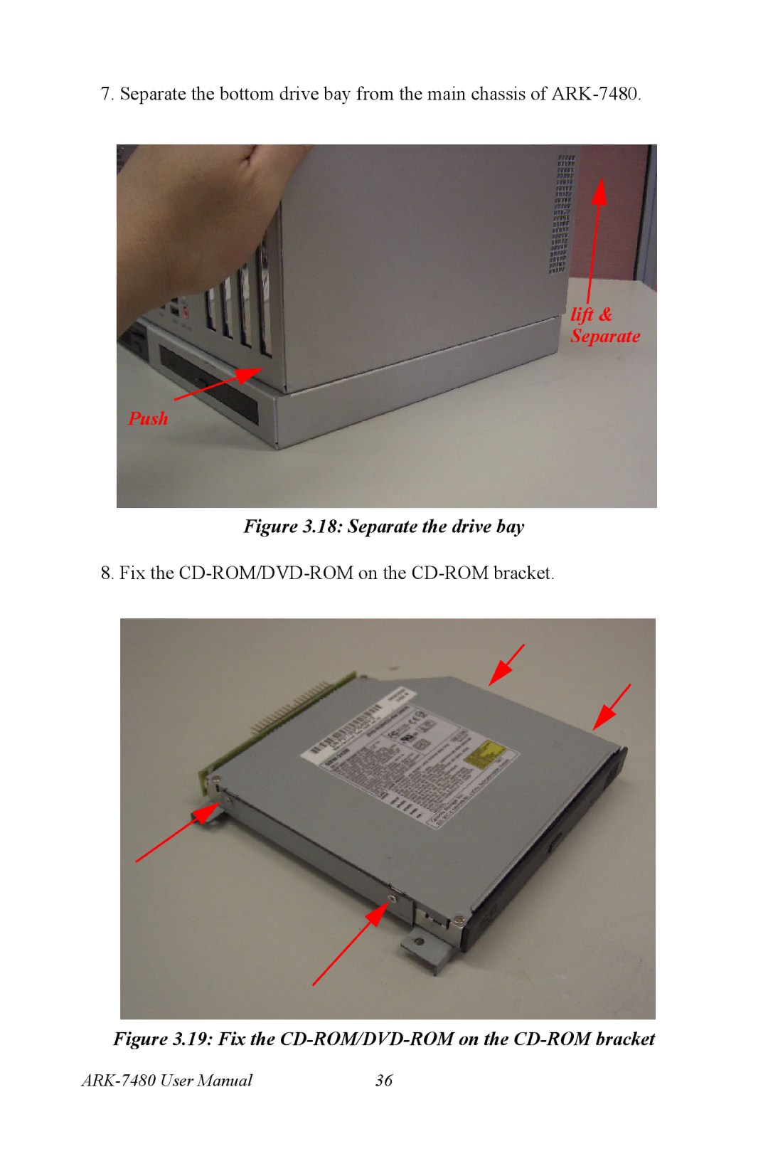 Advantech ARK-7480 manual Lift & Separate Push 