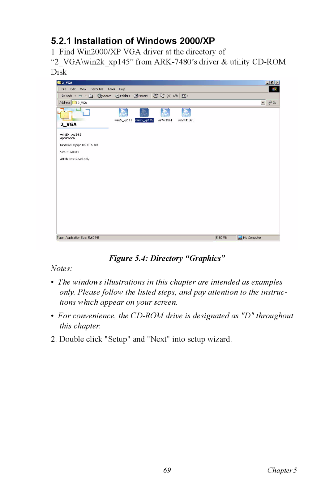Advantech ARK-7480 manual Installation of Windows 2000/XP, Directory Graphics 