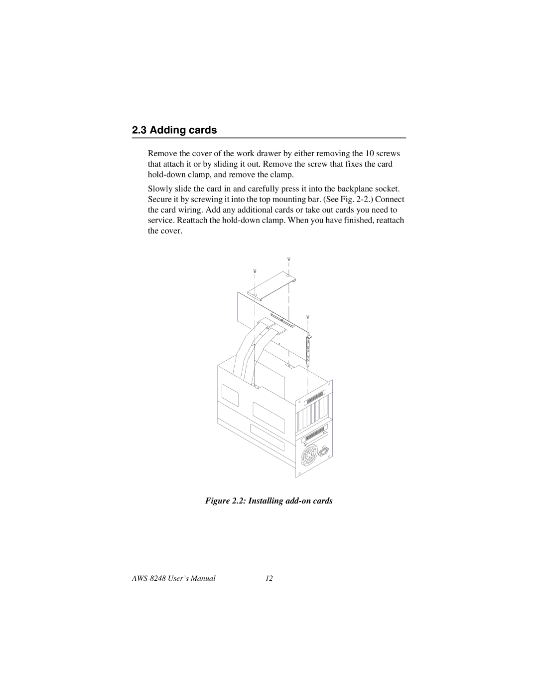 Advantech AWS-8248 user manual Adding cards, Installing add-on cards 