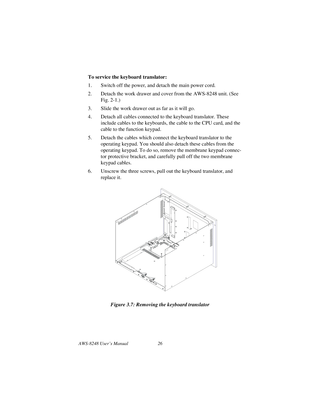 Advantech AWS-8248 user manual To service the keyboard translator, Removing the keyboard translator 