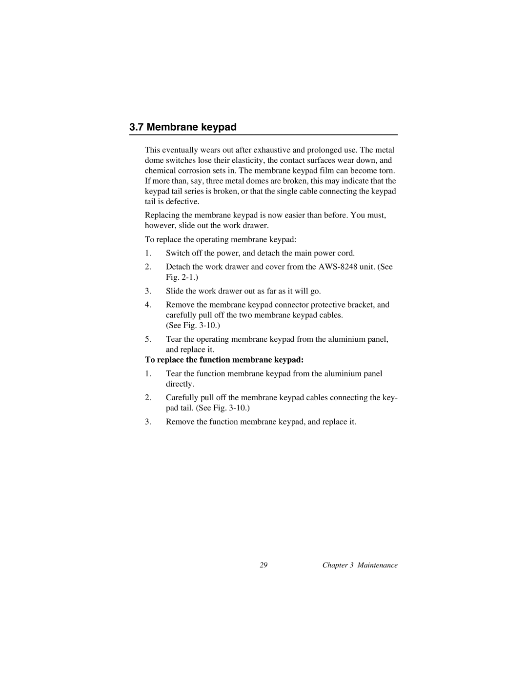 Advantech AWS-8248 user manual Membrane keypad, To replace the function membrane keypad 