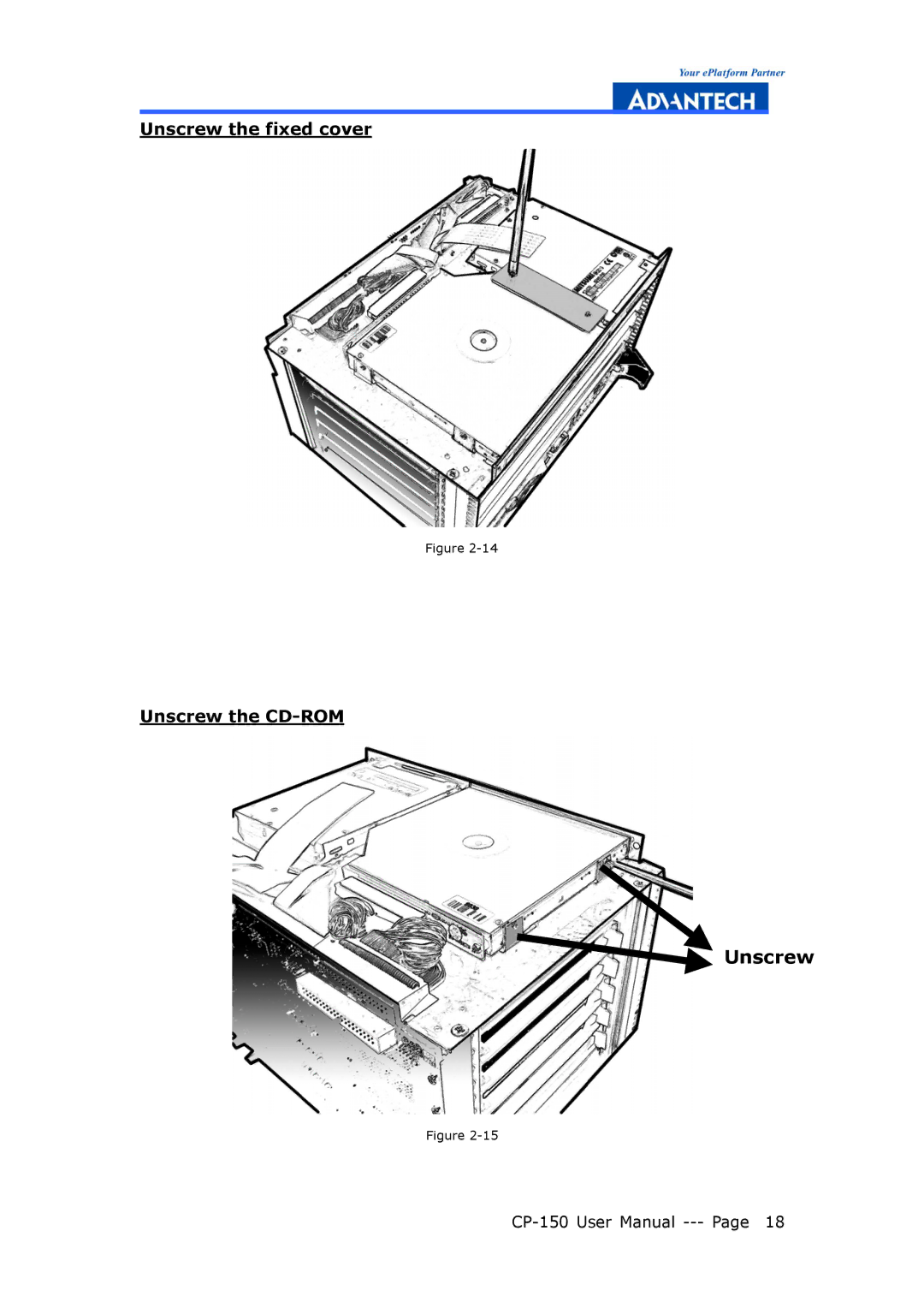 Advantech CP-150 manual Unscrew the fixed cover Unscrew the CD-ROM 