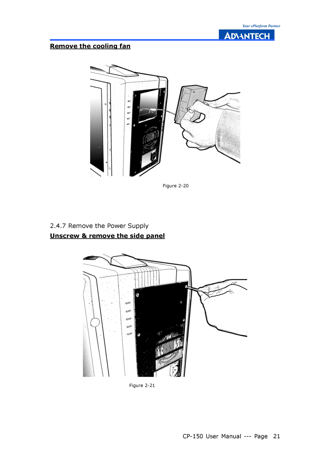 Advantech CP-150 manual Remove the cooling fan 