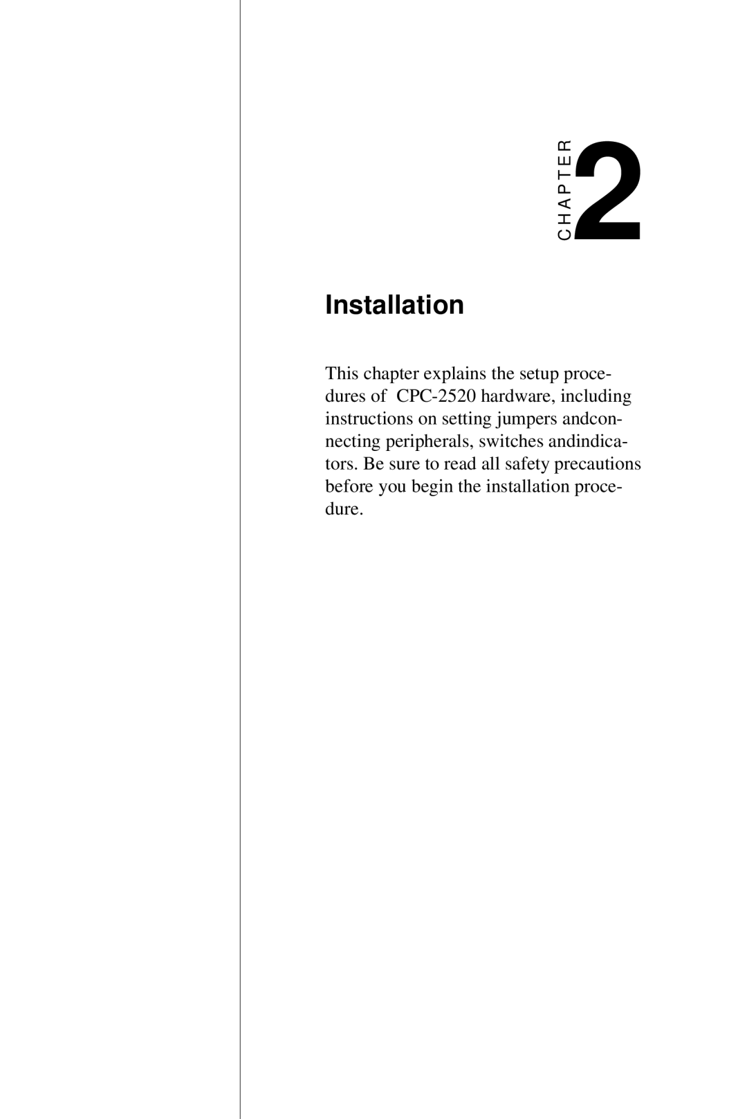 Advantech CPC-2520 user manual Installation 