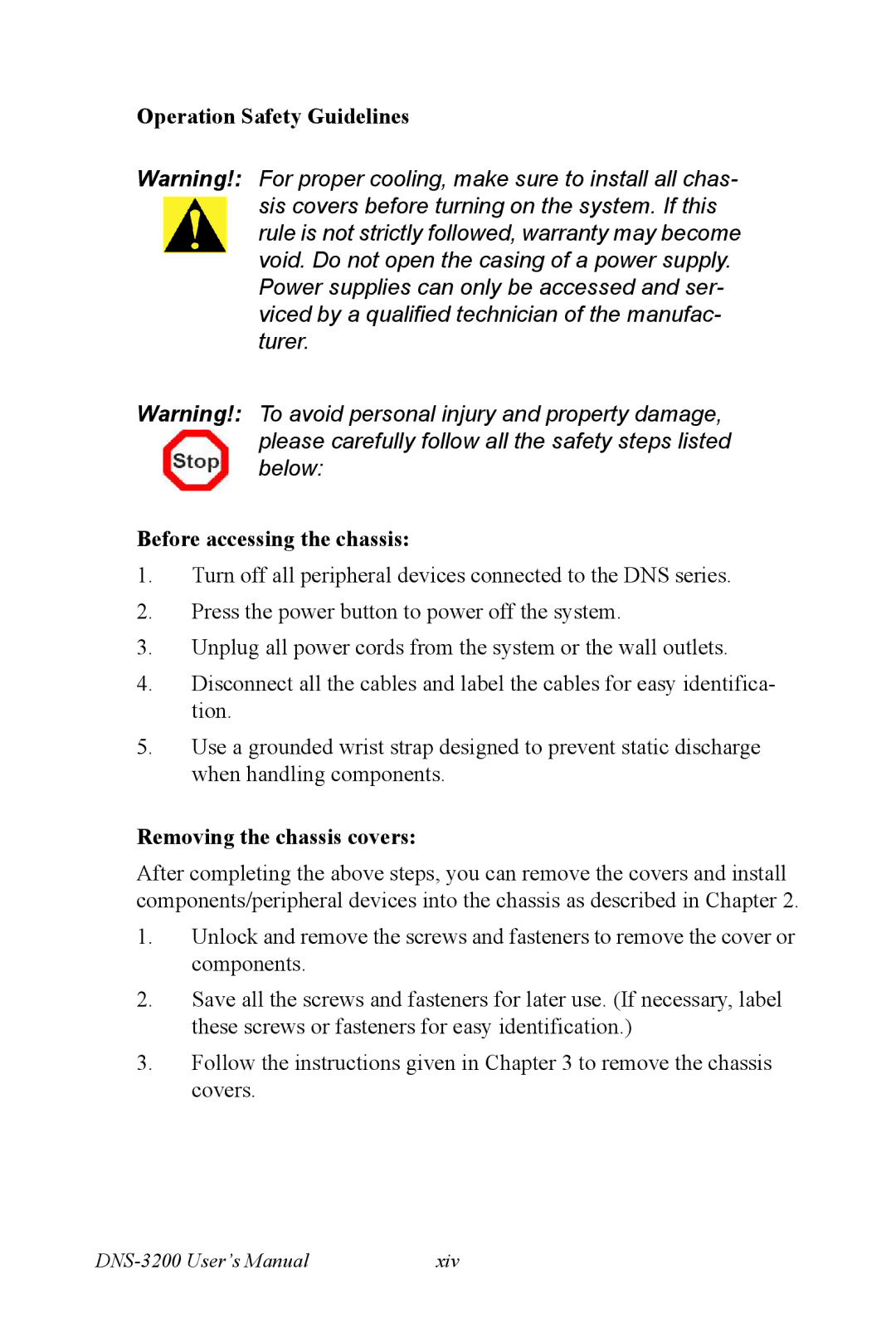 Advantech DNS-3200 user manual Operation Safety Guidelines Before accessing the chassis, Removing the chassis covers 