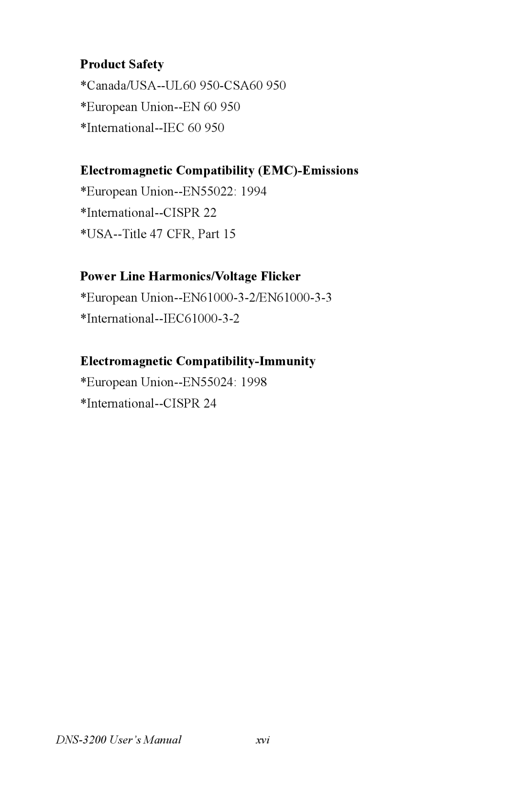 Advantech DNS-3200 user manual Product Safety, Electromagnetic Compatibility EMC-Emissions 