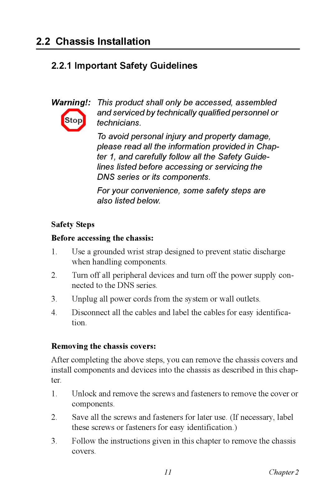 Advantech DNS-3200 user manual Chassis Installation, Important Safety Guidelines, Safety Steps Before accessing the chassis 