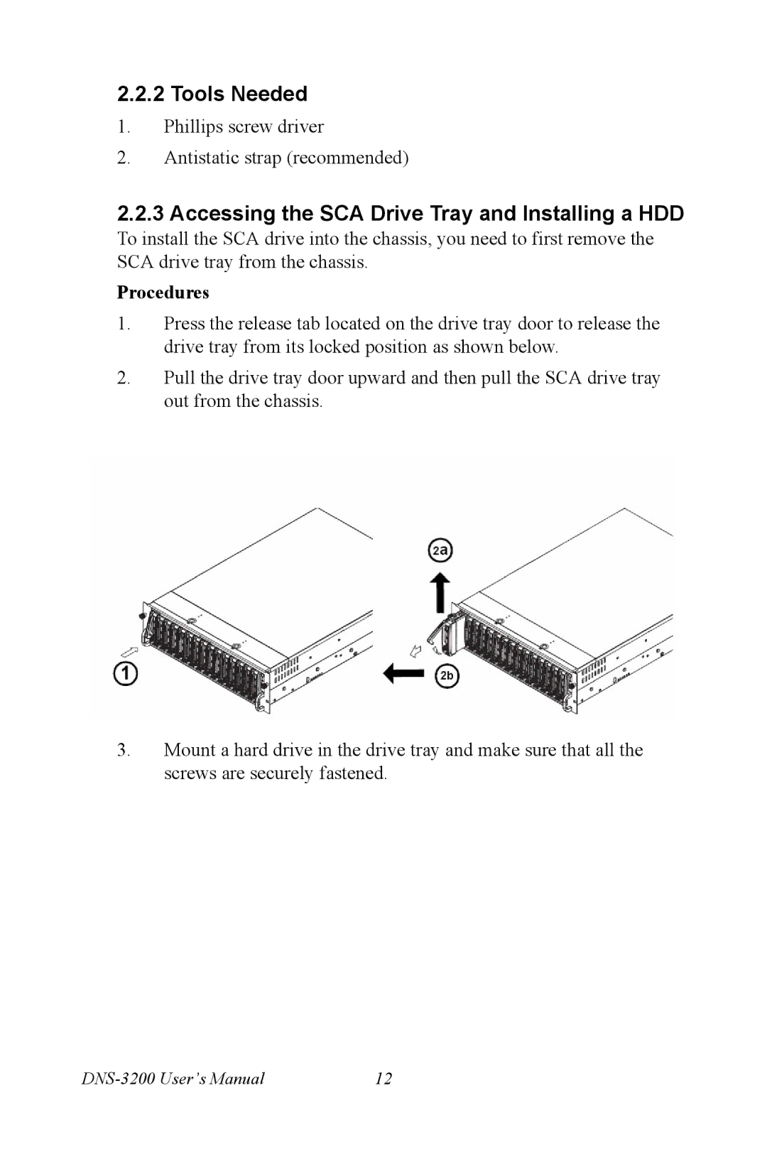 Advantech DNS-3200 user manual Tools Needed, Accessing the SCA Drive Tray and Installing a HDD, Procedures 