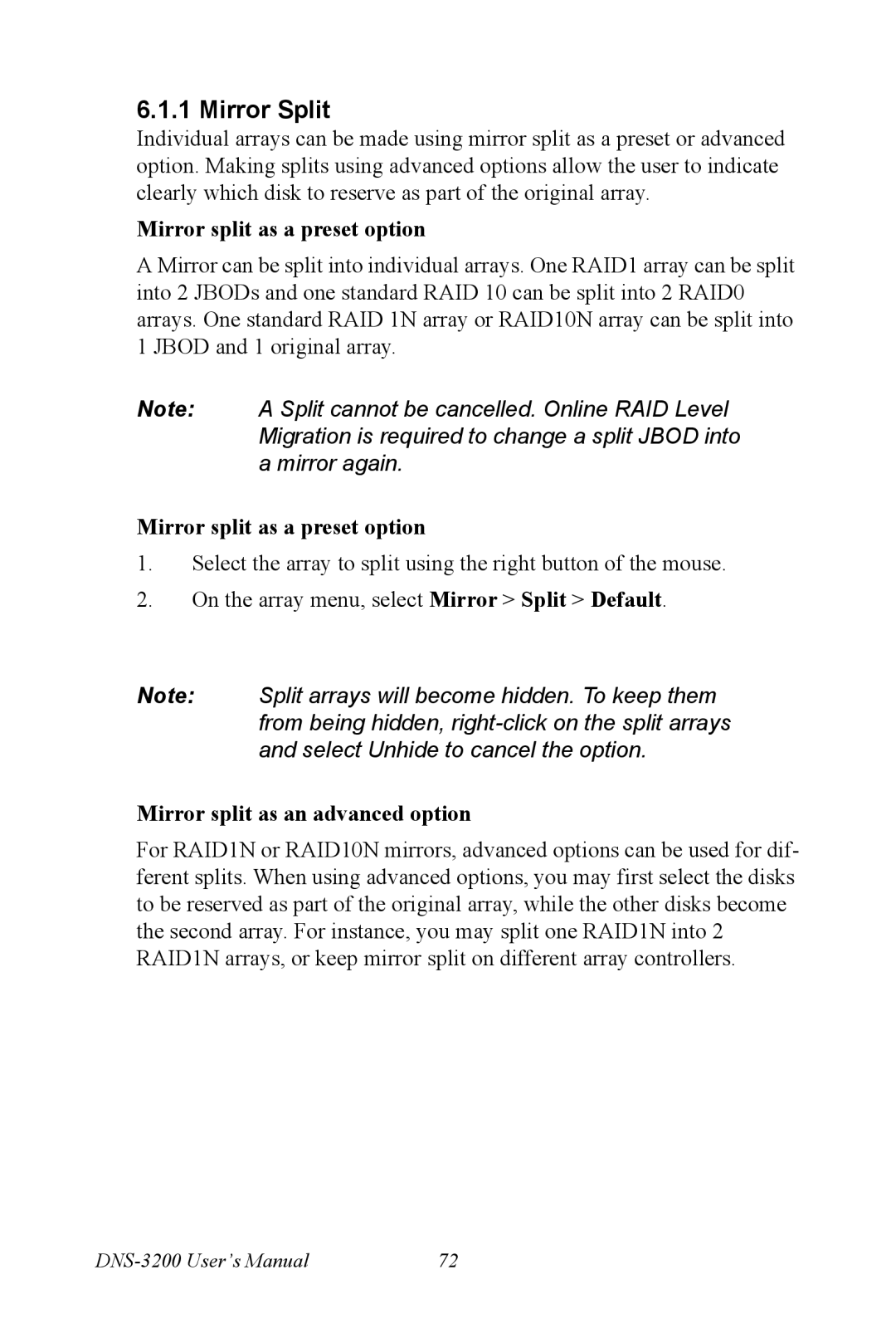 Advantech DNS-3200 user manual Mirror Split, Mirror split as a preset option, Mirror split as an advanced option 