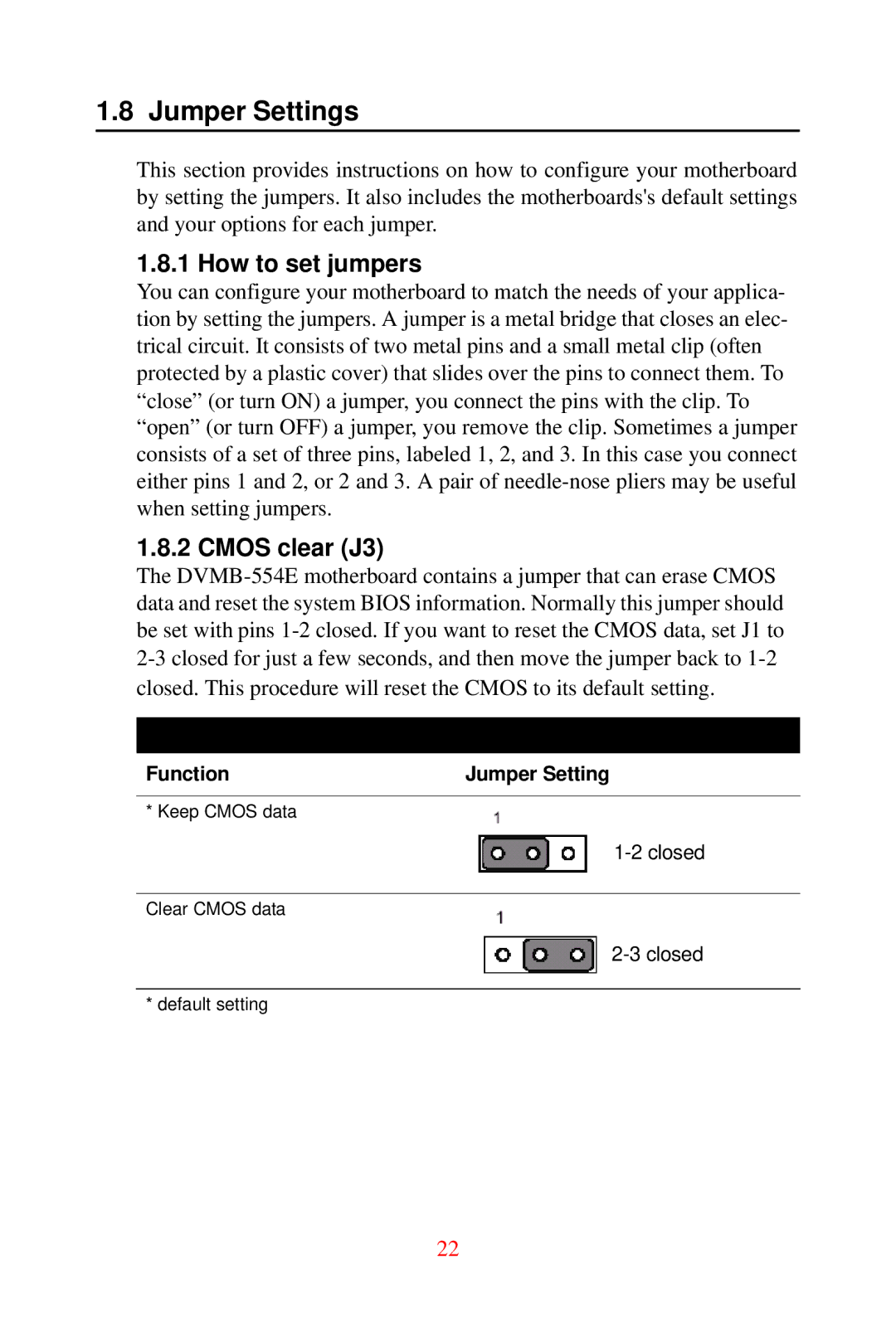 Advantech DVMB-554E user manual Jumper Settings, How to set jumpers, Cmos clear J3 