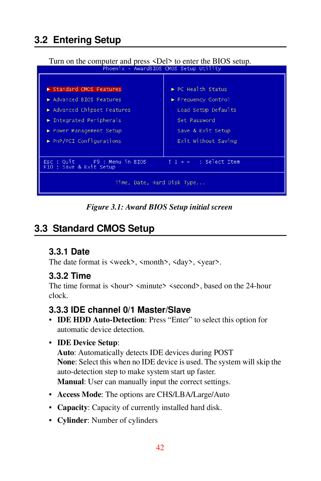 Advantech DVMB-554E user manual Entering Setup, Standard Cmos Setup, Date, Time, IDE channel 0/1 Master/Slave 