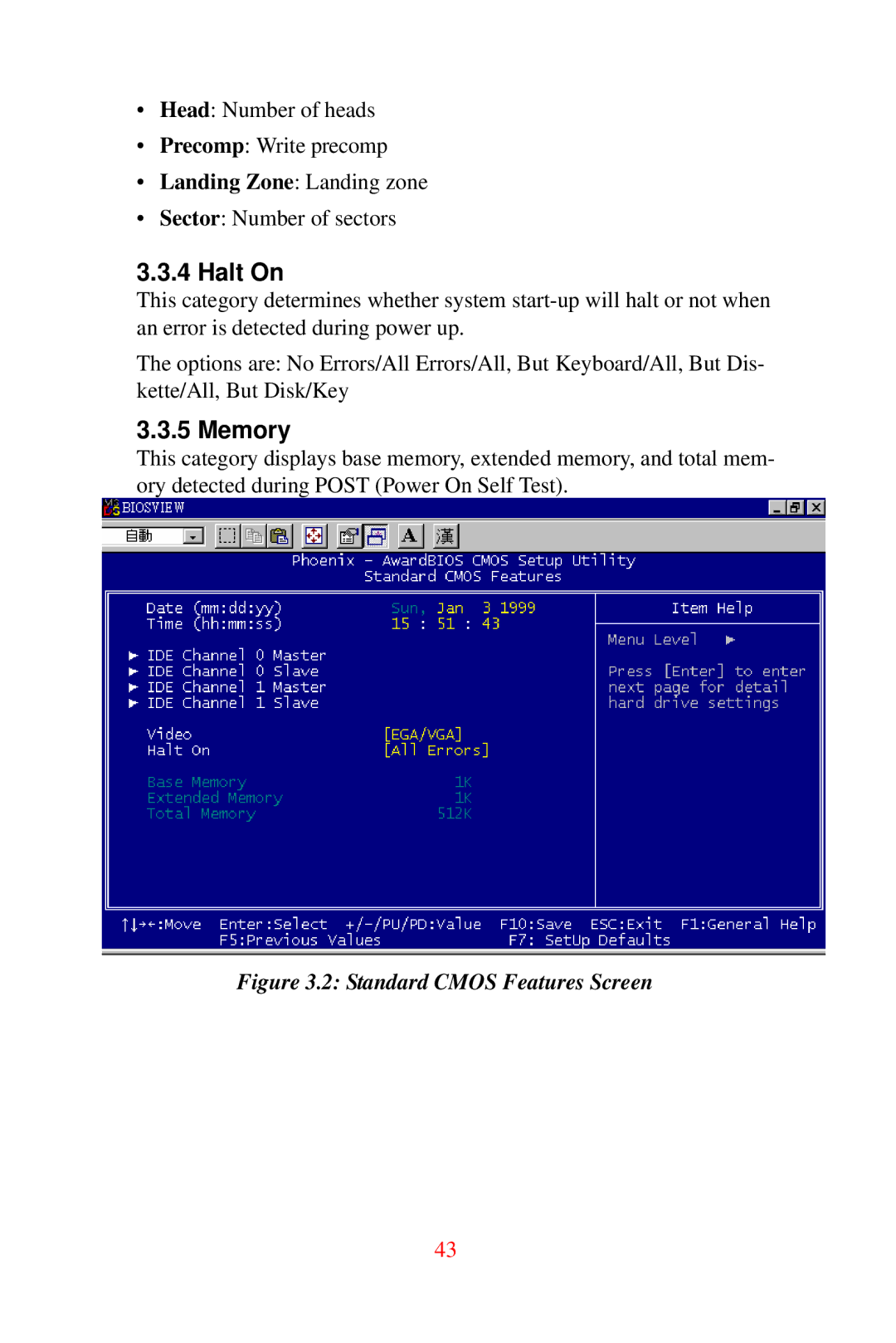 Advantech DVMB-554E user manual Halt On, Standard Cmos Features Screen 