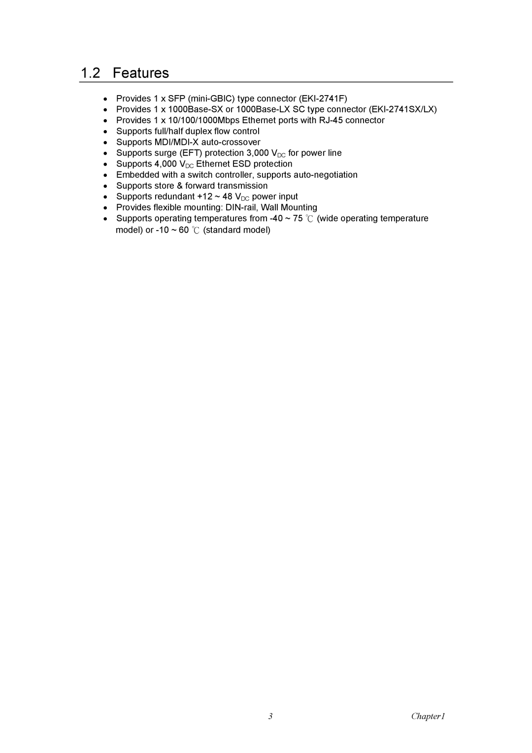 Advantech Fiber Optic Media Converter, EKI-12741F, EKI-2741LX, EKI-2741SX user manual Features 