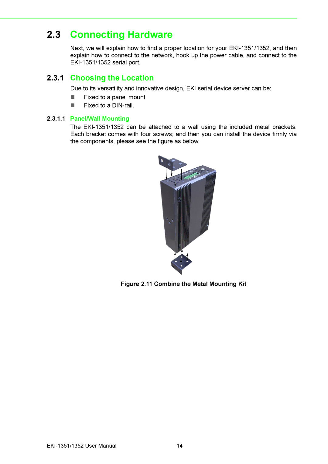 Advantech EKI-1352, EKI-1351 manual Connecting Hardware, Choosing the Location, Panel/Wall Mounting 