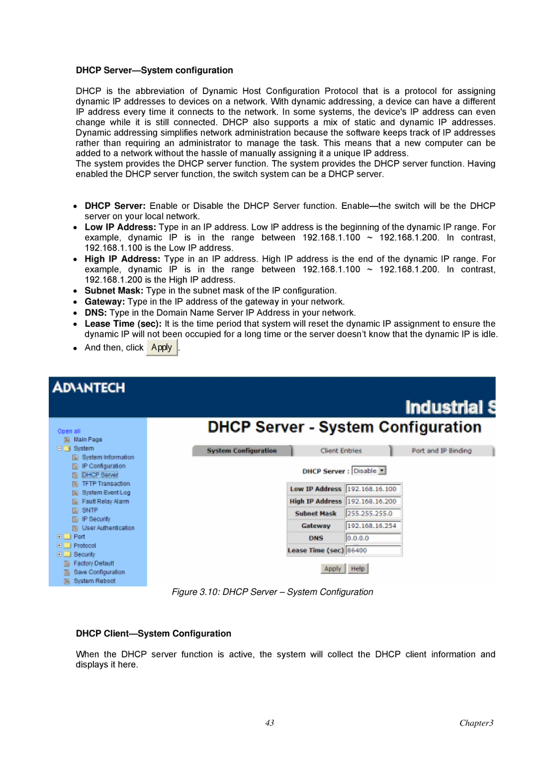 Advantech EKI-7657C user manual Dhcp Server-System configuration, Dhcp Client-System Configuration 