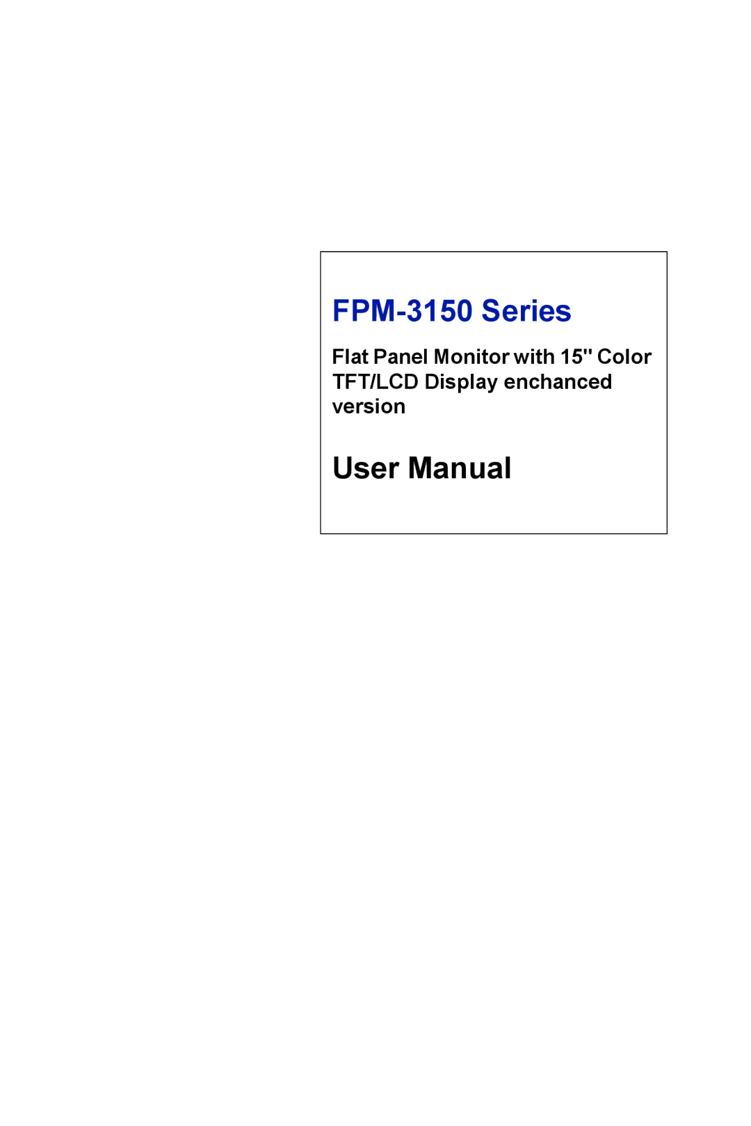 Advantech FPM-3150 Series user manual 