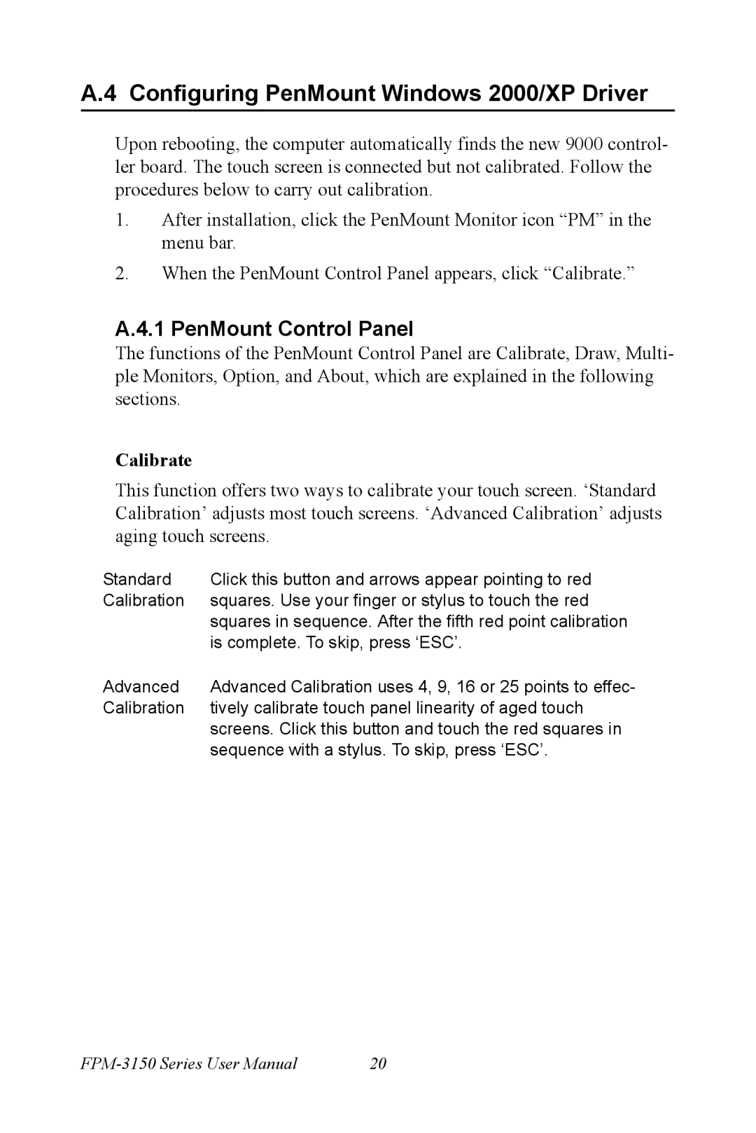 Advantech FPM-3150 Series user manual Configuring PenMount Windows 2000/XP Driver, PenMount Control Panel, Calibrate 