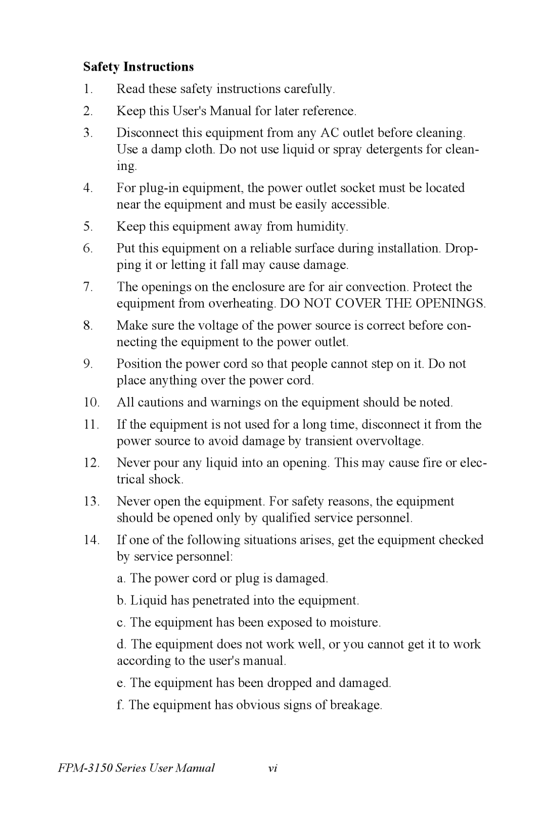 Advantech FPM-3150 Series user manual Safety Instructions 