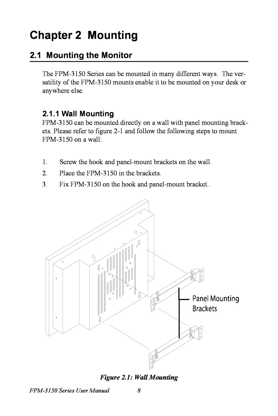 Advantech FPM-3150 Series user manual Mounting the Monitor, 1 Wall Mounting 