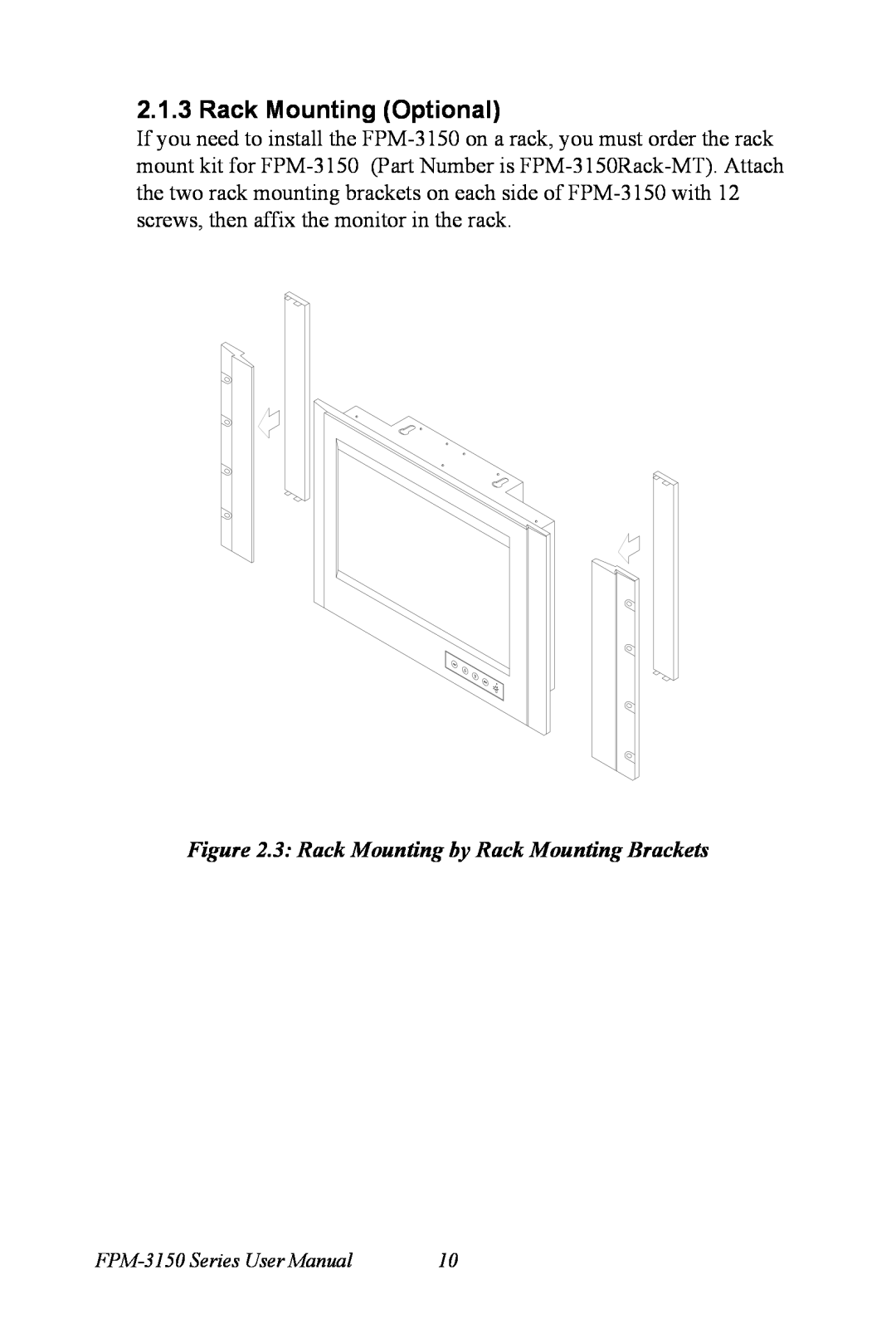 Advantech user manual Rack Mounting Optional, 3 Rack Mounting by Rack Mounting Brackets, FPM-3150 Series User Manual 
