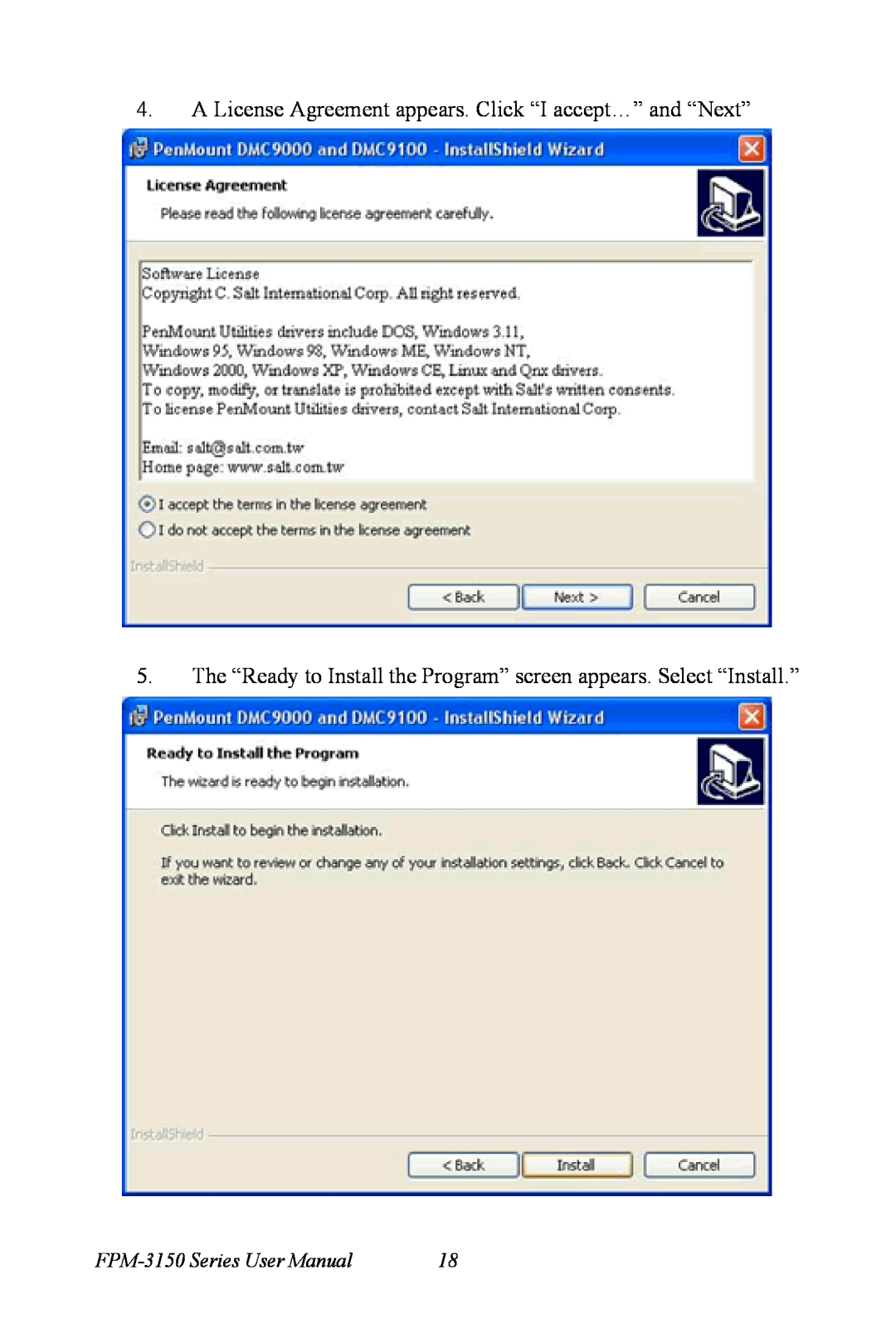 Advantech user manual A License Agreement appears. Click “I accept…” and “Next”, FPM-3150 Series User Manual 
