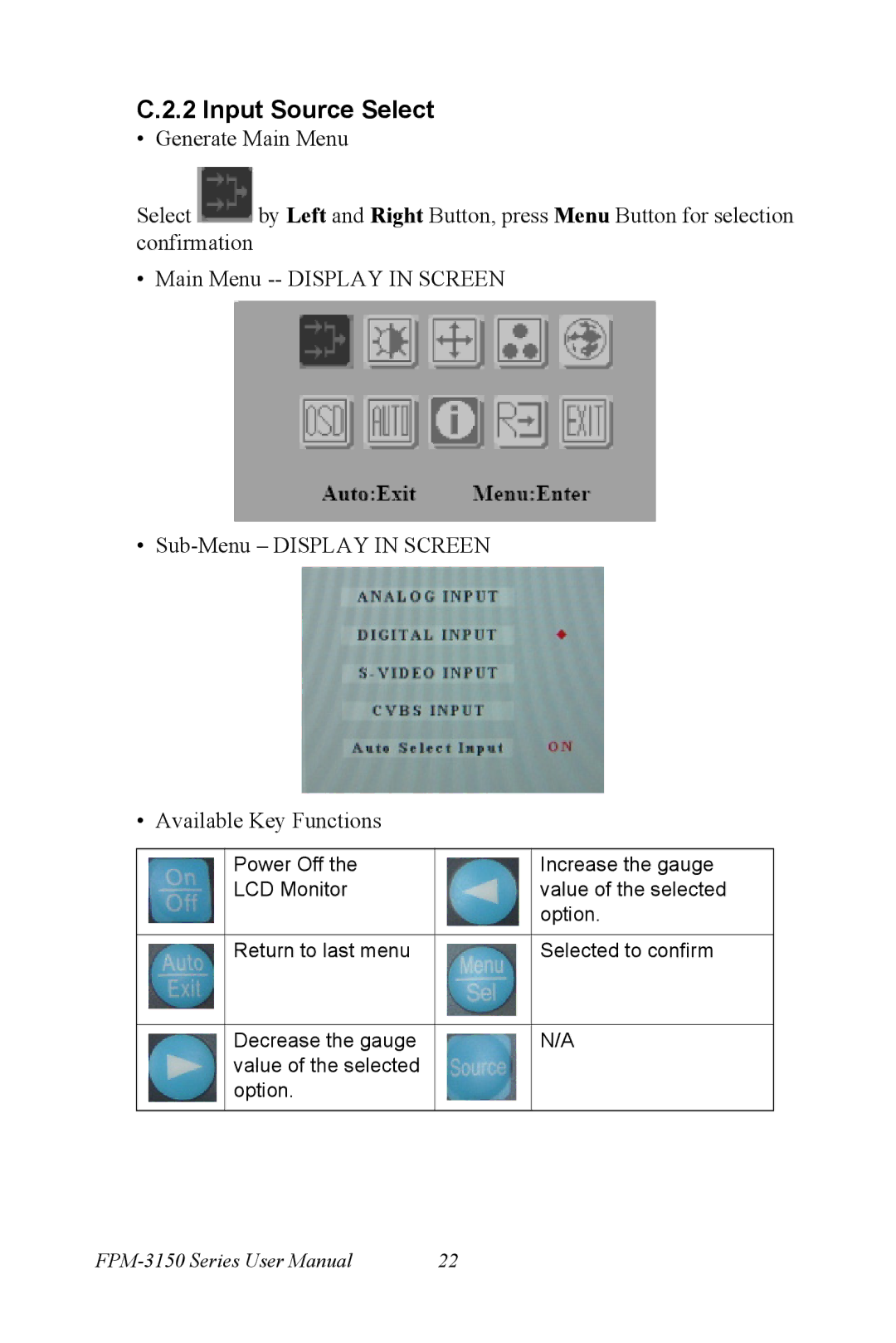 Advantech FPM-3150G user manual Input Source Select 