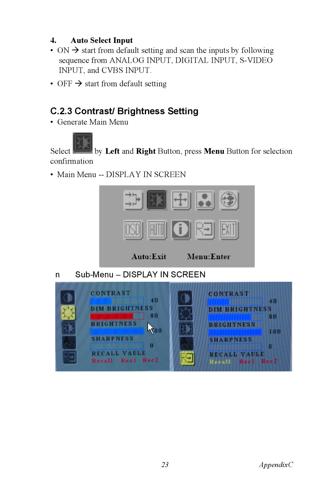 Advantech FPM-3150G user manual Contrast/ Brightness Setting, Auto Select Input 