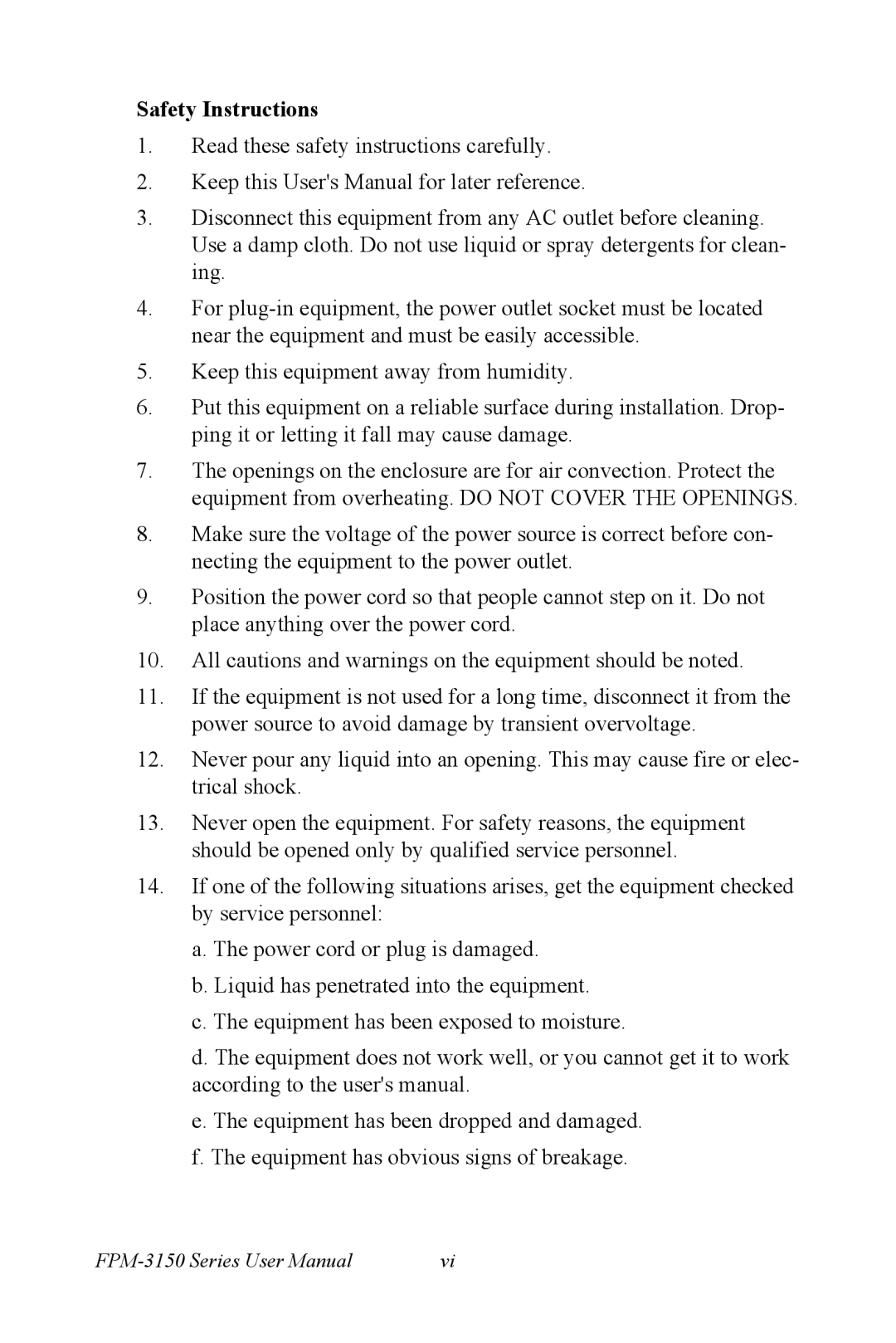 Advantech FPM-3150G user manual Safety Instructions 