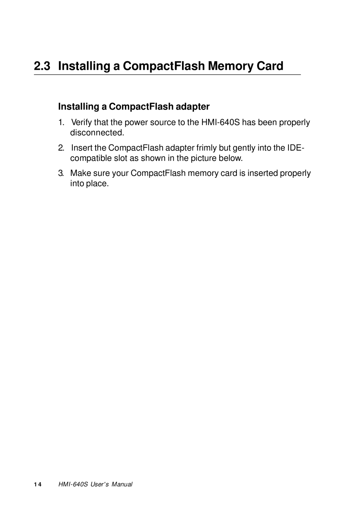 Advantech HMI-640S user manual Installing a CompactFlash Memory Card, Installing a CompactFlash adapter 