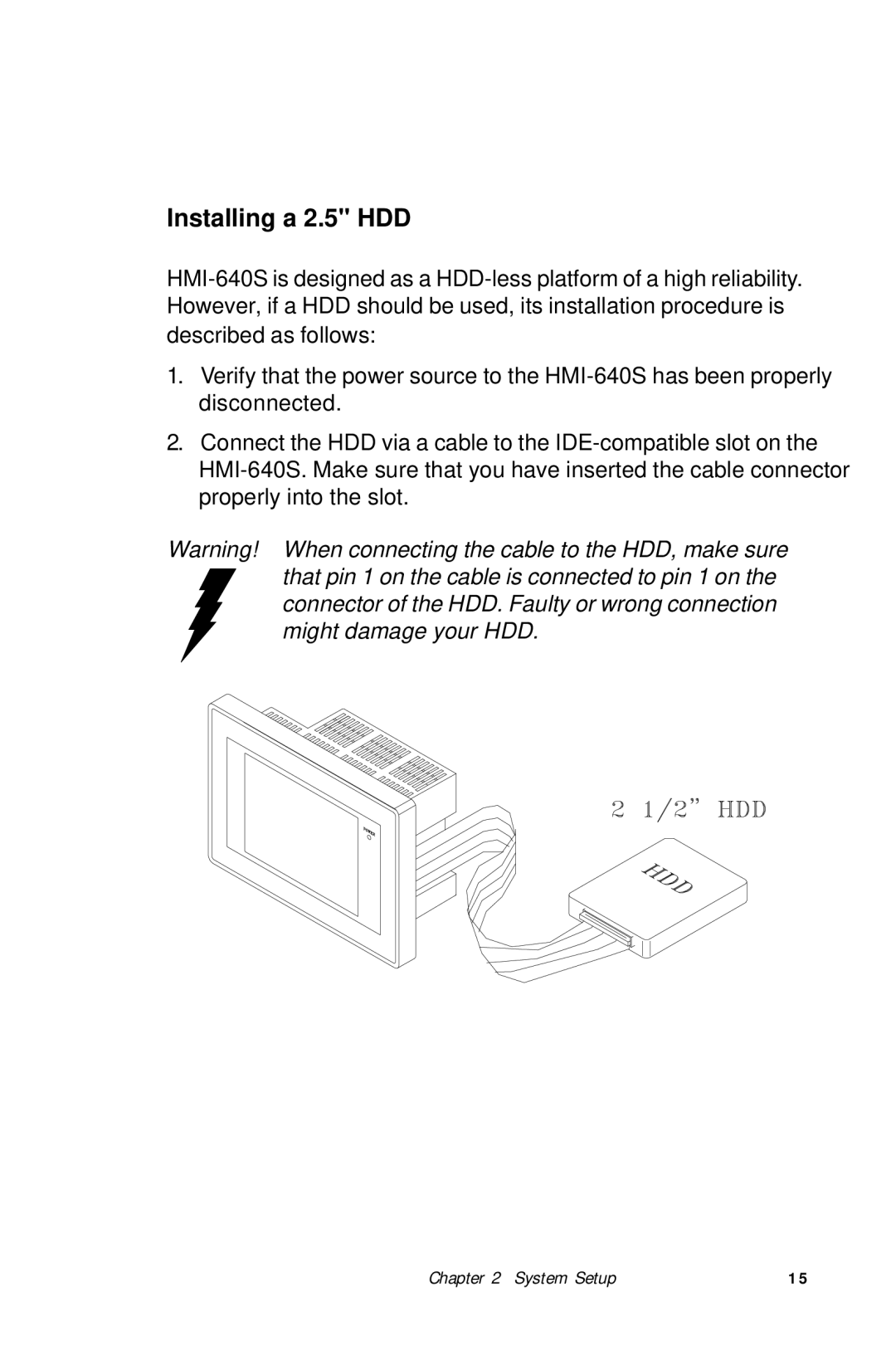 Advantech HMI-640S user manual Installing a 2.5 HDD 