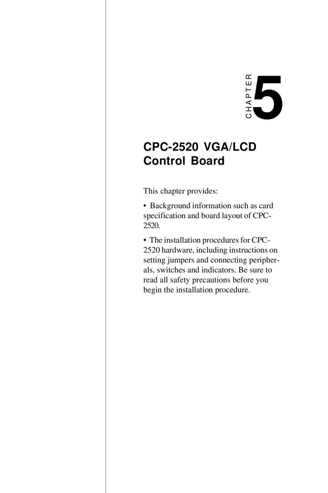 Advantech HMI-640S user manual CPC-2520 VGA/LCD Control Board 