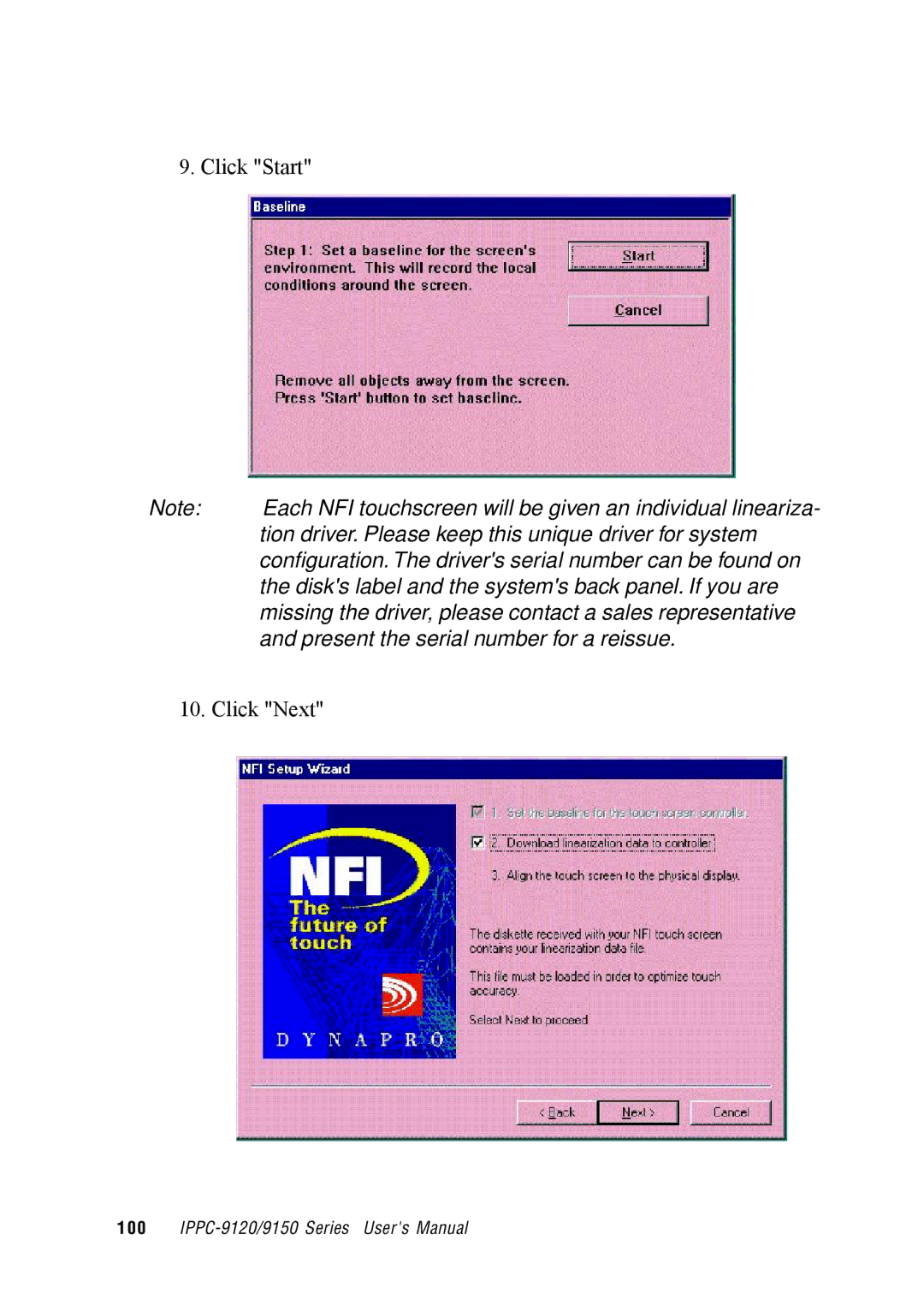 Advantech IPPC-9150, IPPC-9120 user manual Each NFI touchscreen will be given an individual lineariza 