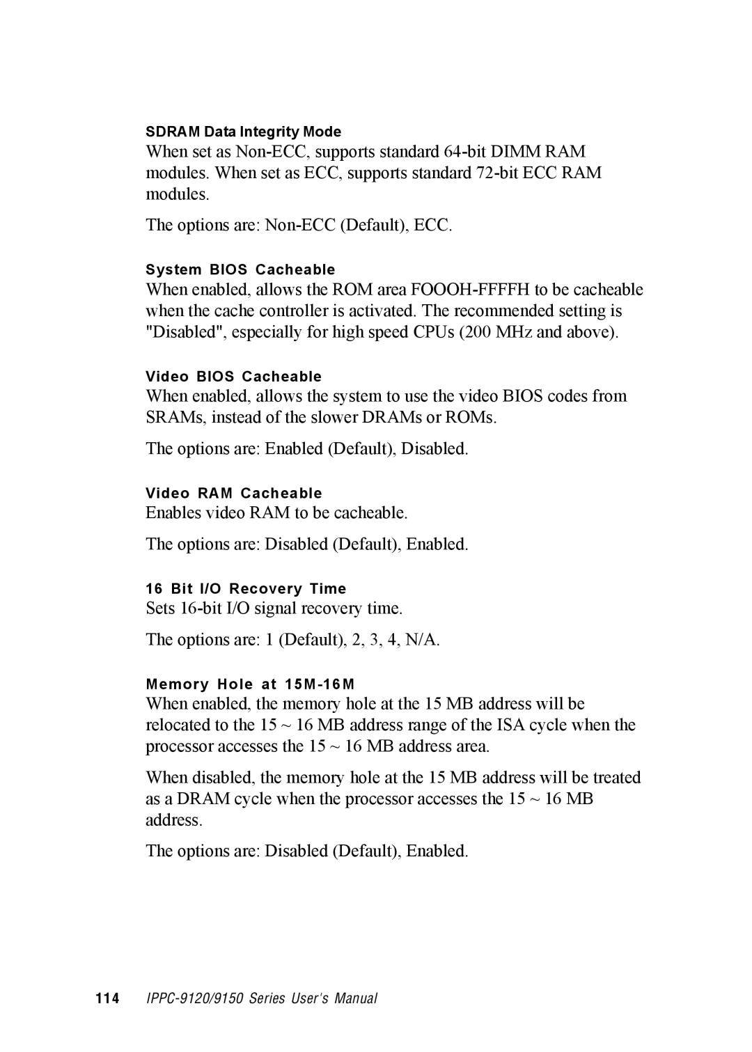 Advantech IPPC-9150, IPPC-9120 user manual Sdram Data Integrity Mode 