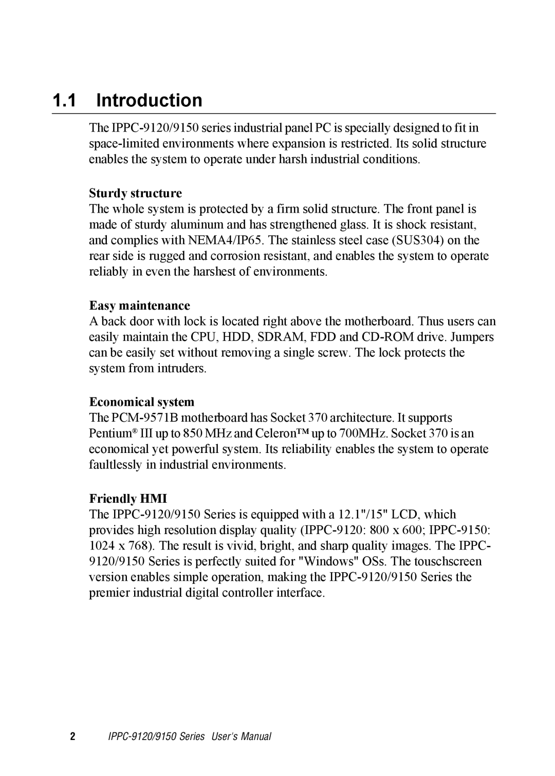 Advantech IPPC-9150, IPPC-9120 user manual Introduction, Sturdy structure 