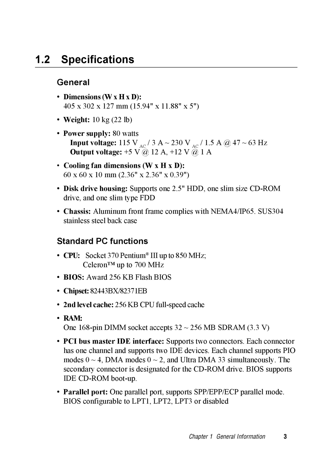 Advantech IPPC-9120, IPPC-9150 user manual Specifications, General, Standard PC functions 