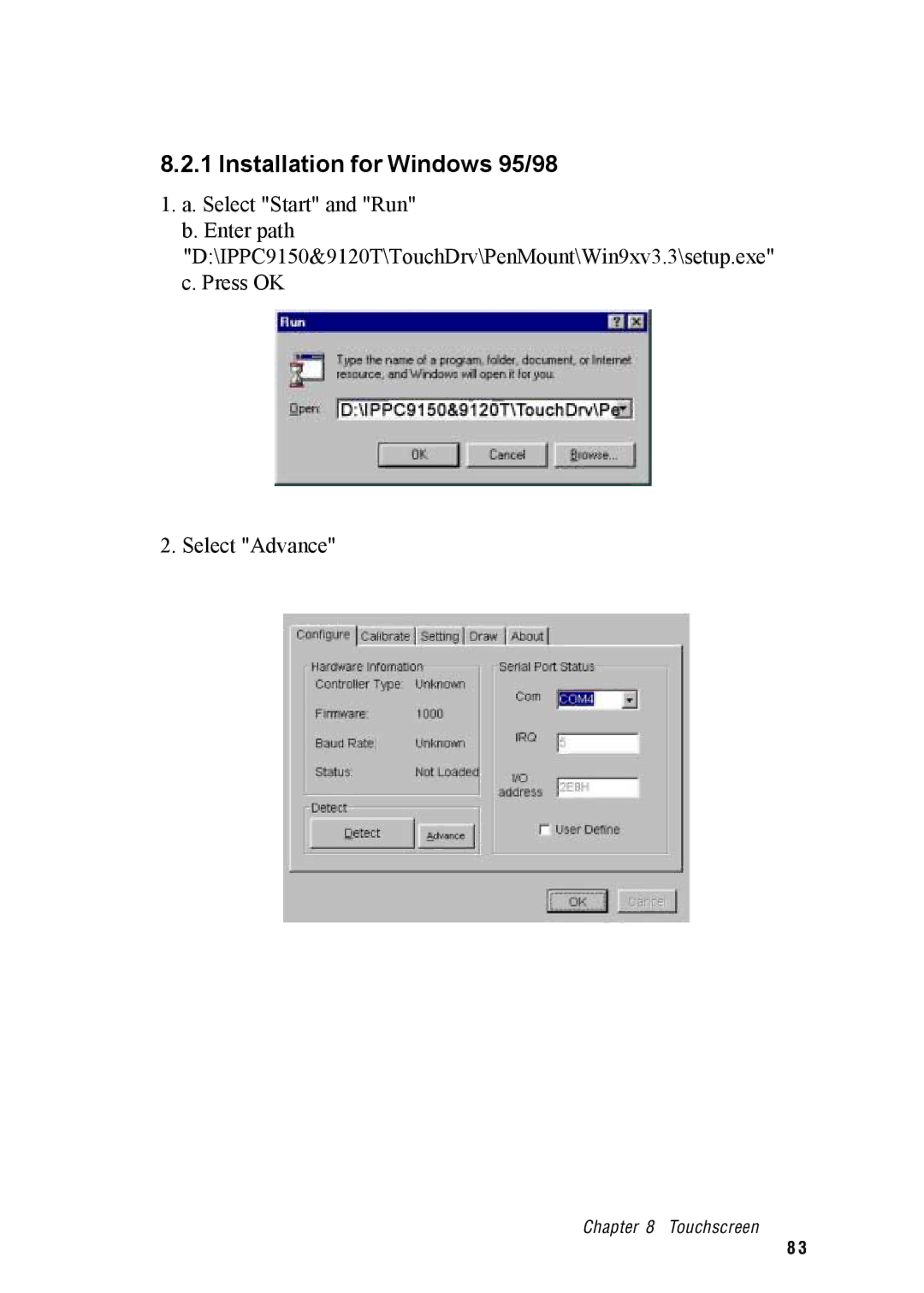 Advantech IPPC-9120, IPPC-9150 user manual Installation for Windows 95/98 