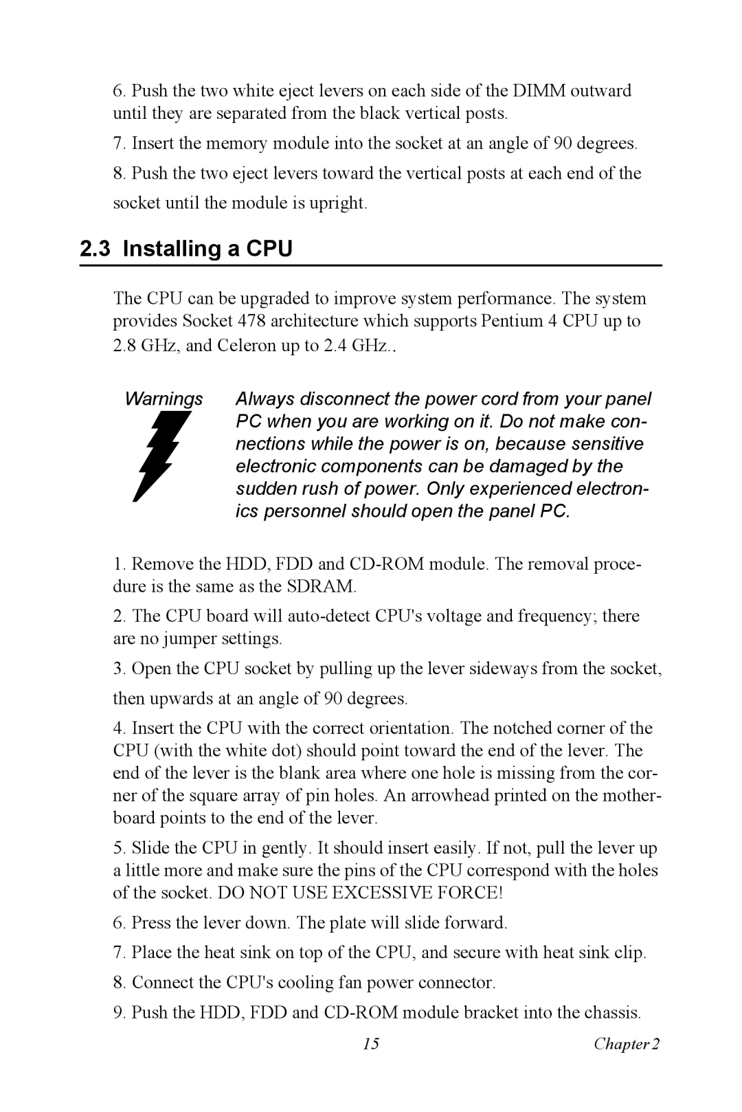 Advantech IPPC-9151 Series user manual Installing a CPU, Ics personnel should open the panel PC 