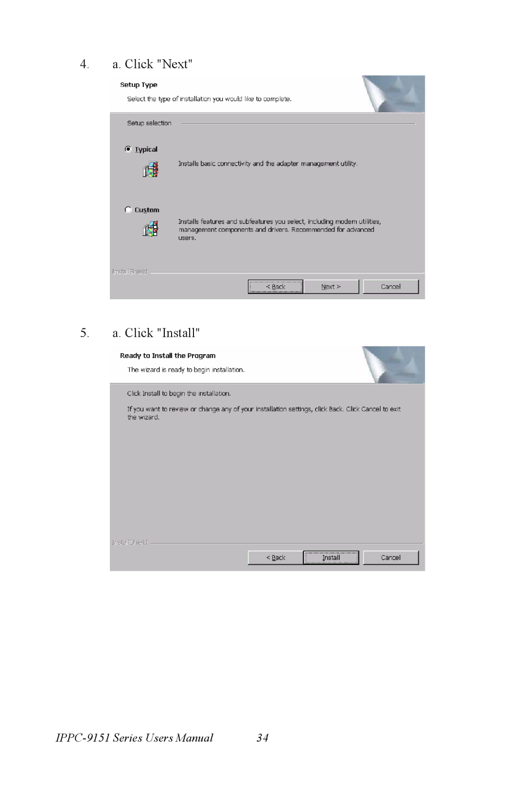 Advantech IPPC-9151 Series user manual Click Next Click Install 