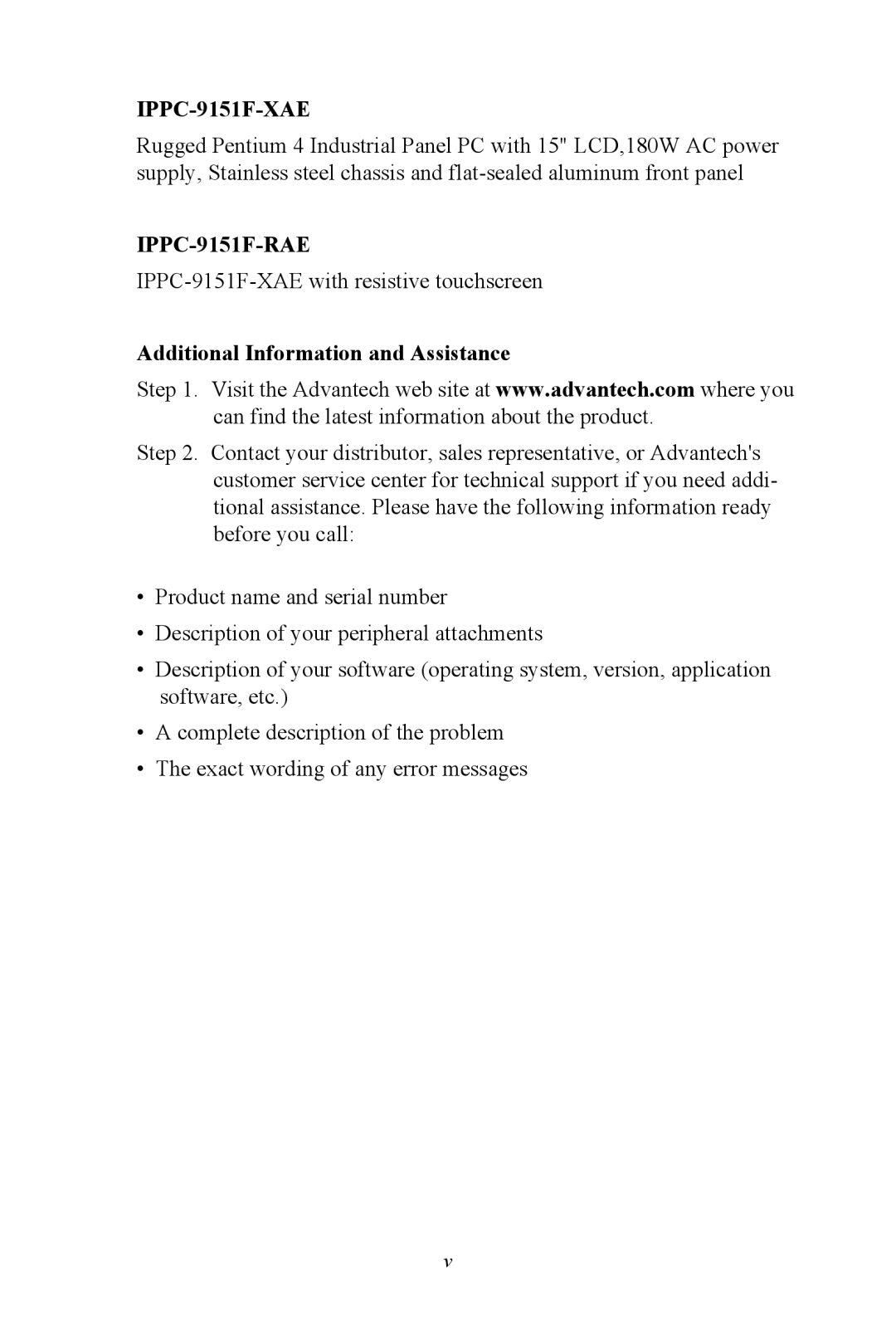 Advantech IPPC-9151 Series user manual IPPC-9151F-XAE, Additional Information and Assistance 