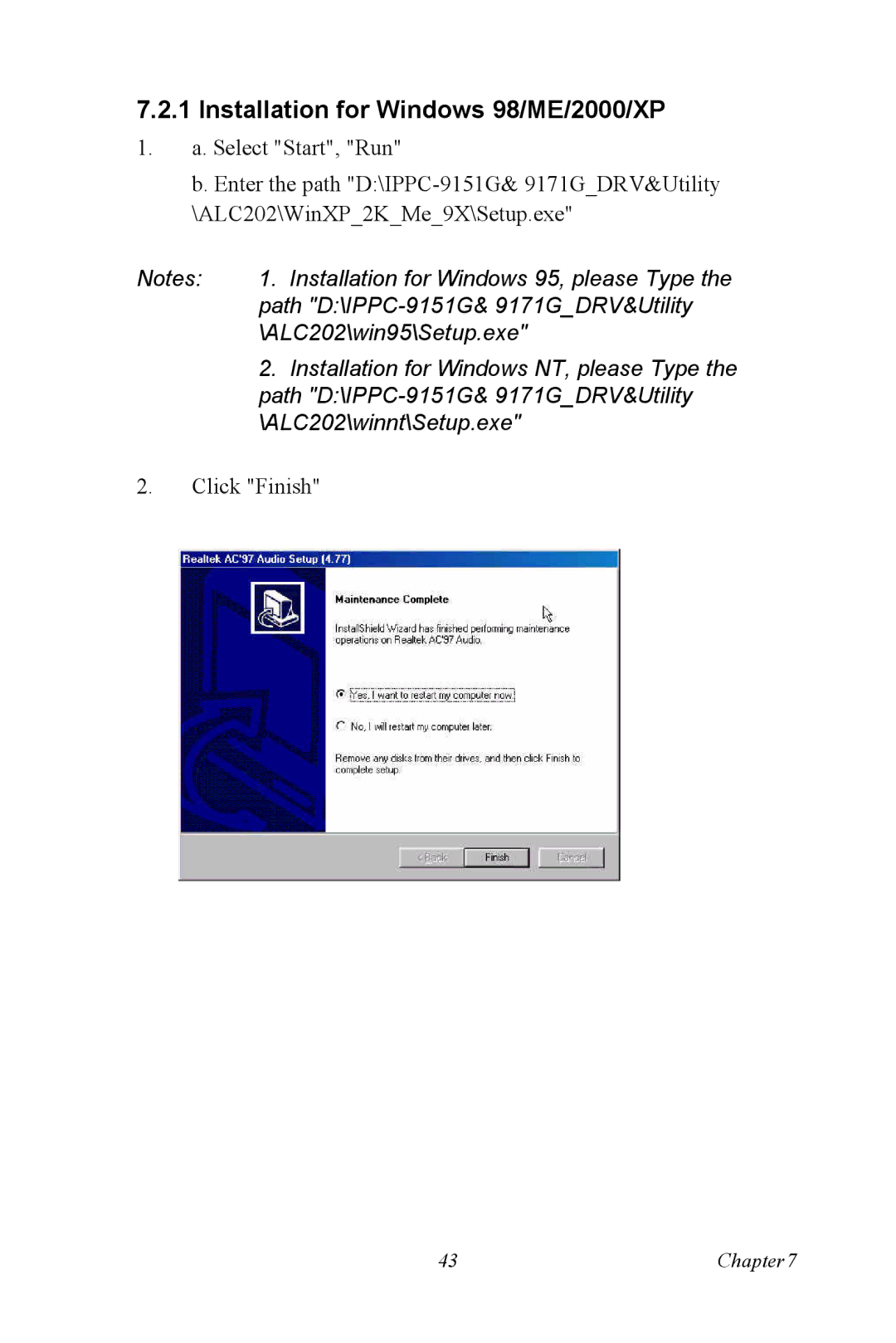 Advantech IPPC-9151 Series user manual Installation for Windows 98/ME/2000/XP 