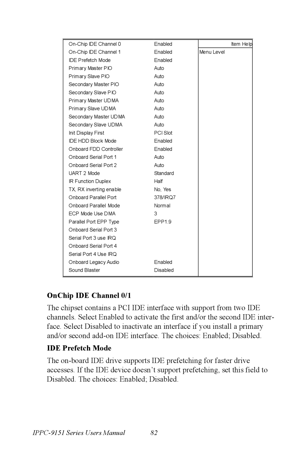 Advantech IPPC-9151 Series user manual OnChip IDE Channel 0/1, IDE Prefetch Mode 