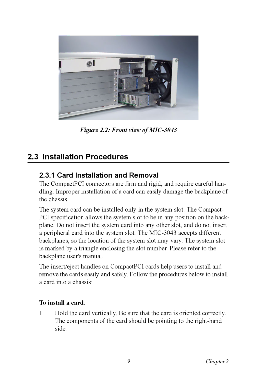 Advantech MIC-3043 user manual Installation Procedures, Card Installation and Removal, To install a card 