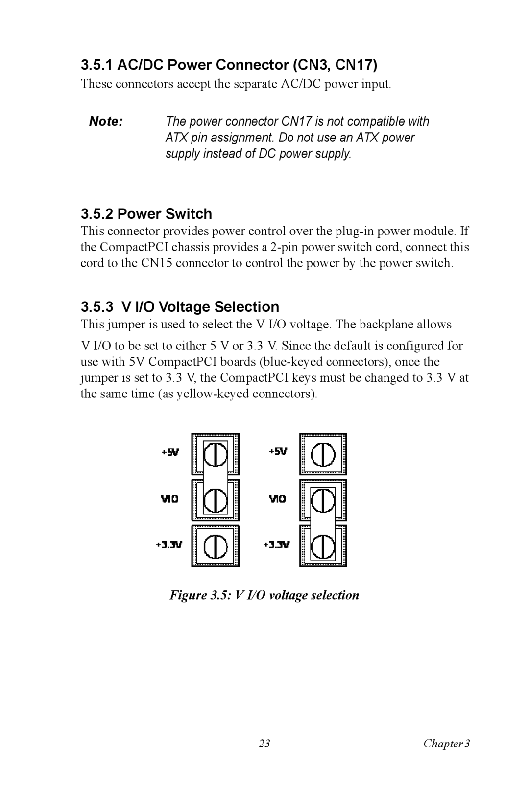 Advantech MIC-3043 user manual 1 AC/DC Power Connector CN3, CN17, Power Switch, 3 V I/O Voltage Selection 