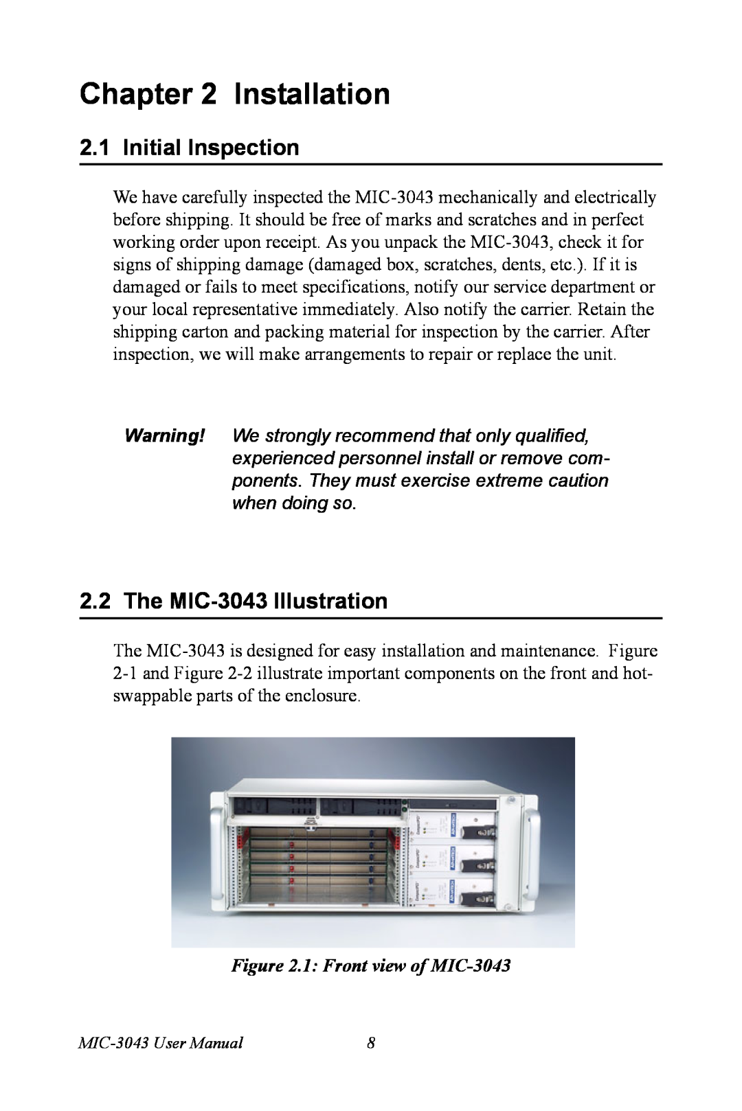 Advantech user manual Installation, Initial Inspection, The MIC-3043 Illustration, 1 Front view of MIC-3043 