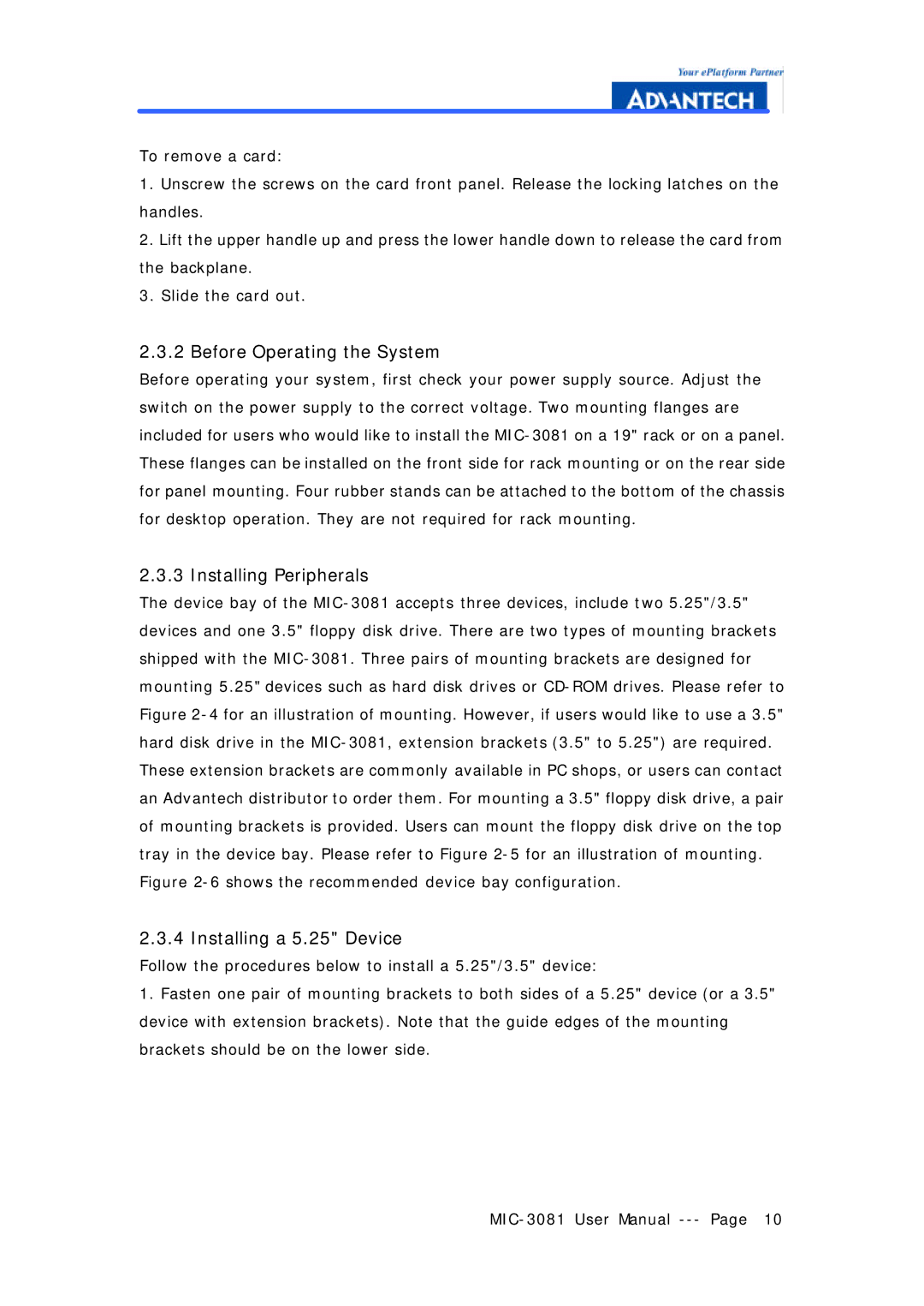 Advantech MIC-3081 manual Before Operating the System, Installing Peripherals, Installing a 5.25 Device 