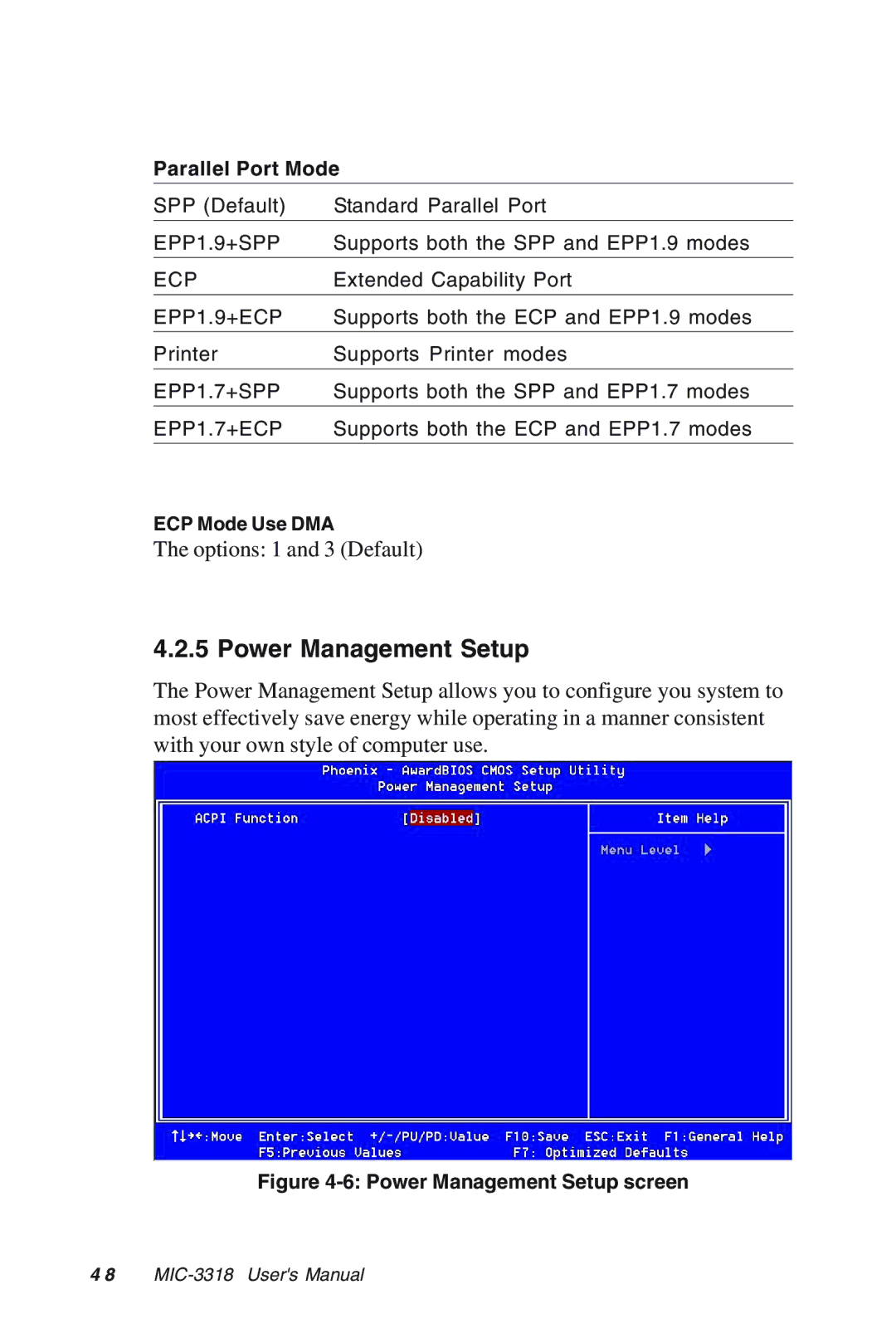 Advantech MIC-3318 manual Power Management Setup, Parallel Port Mode 