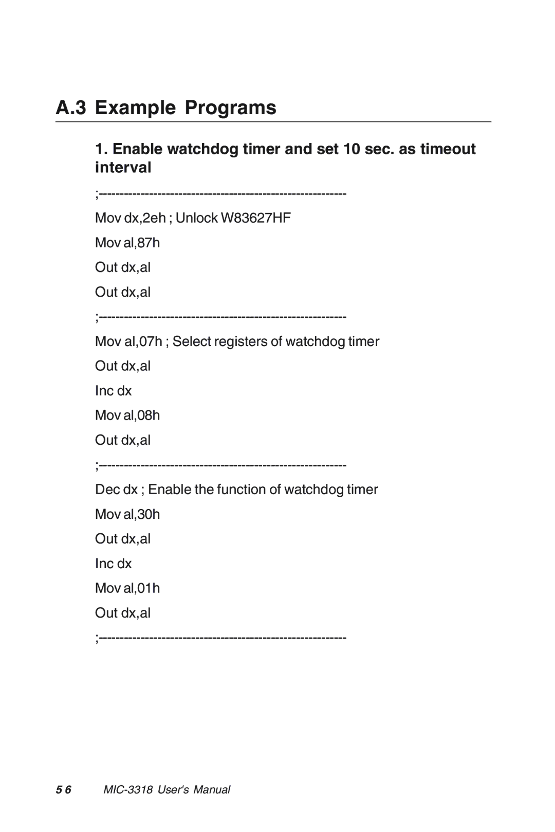 Advantech MIC-3318 manual Example Programs, Enable watchdog timer and set 10 sec. as timeout interval 