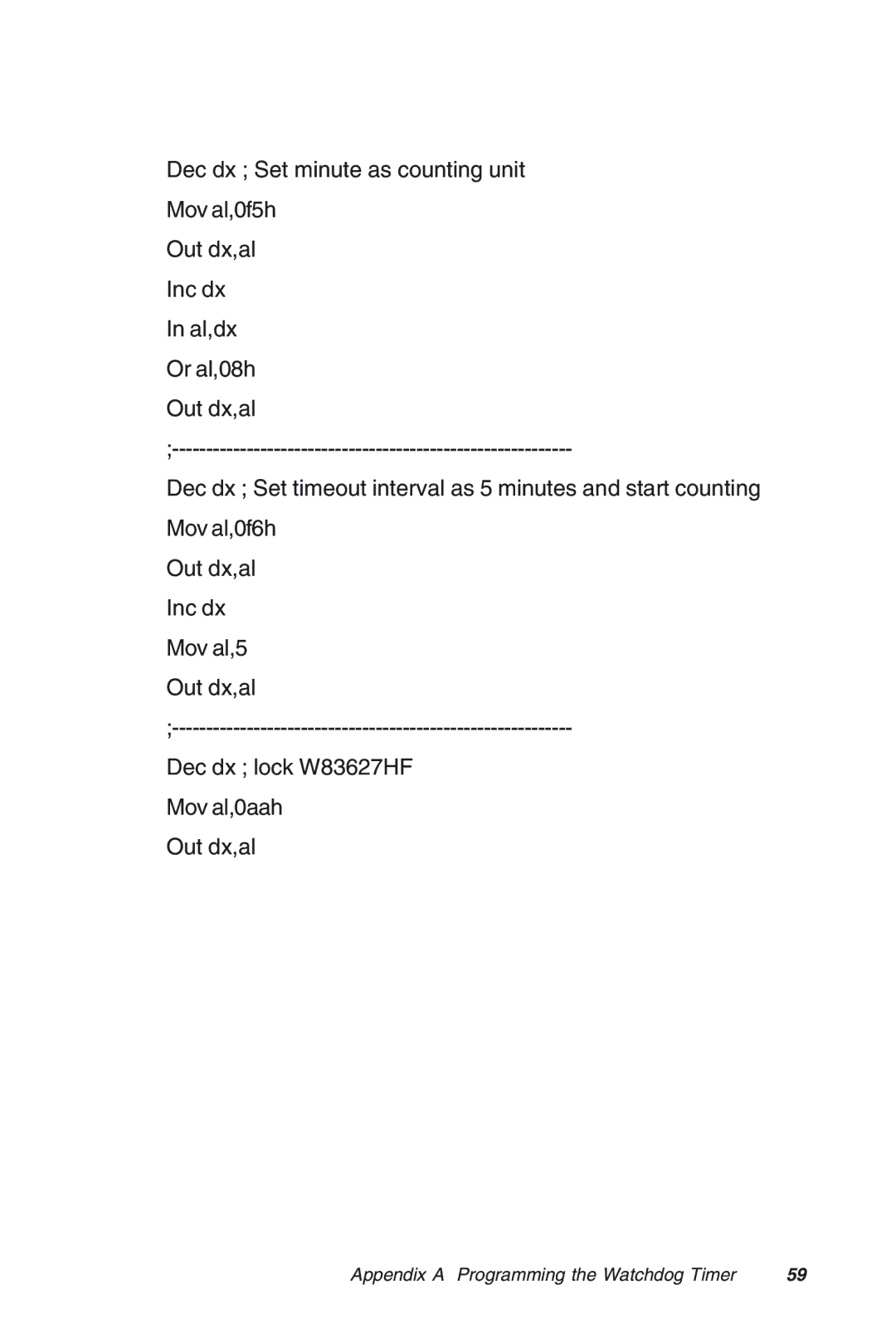 Advantech MIC-3318 manual Appendix a Programming the Watchdog Timer 