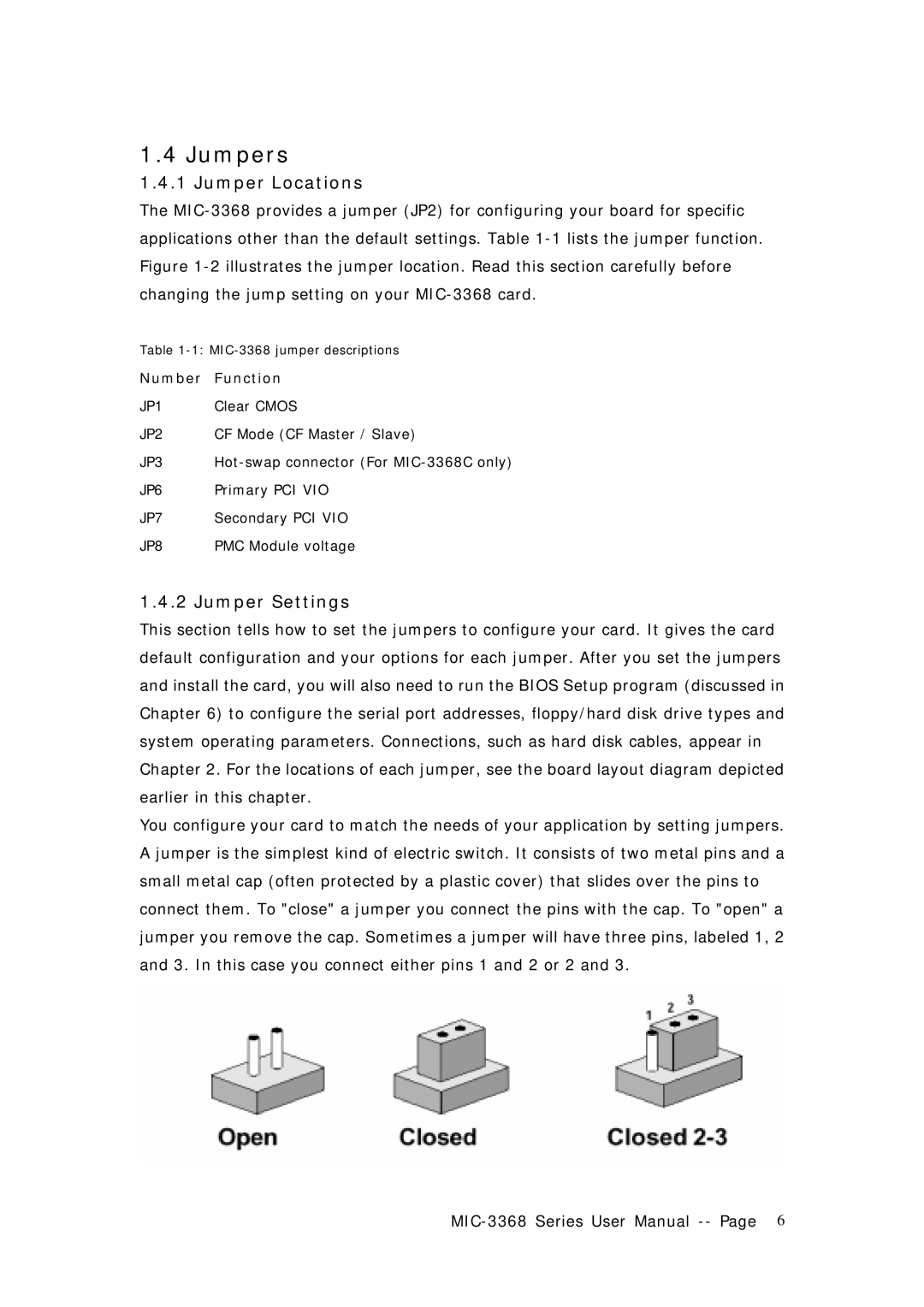 Advantech MIC-3368 manual Jumpers, Jumper Locations, Jumper Settings 