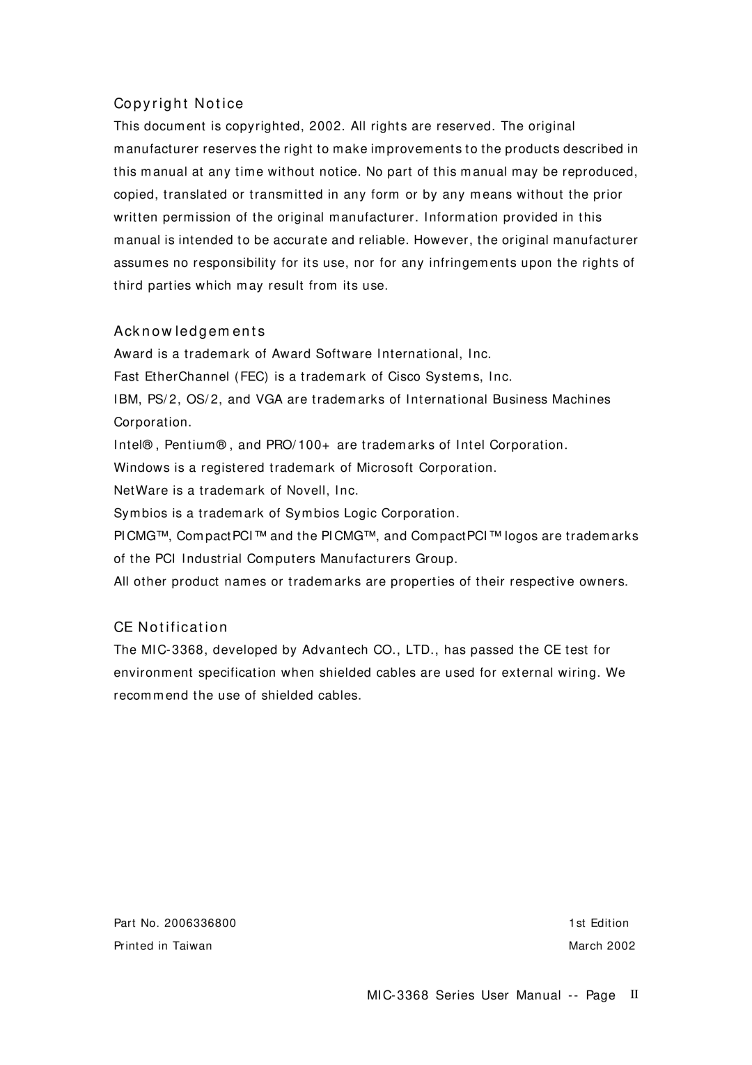 Advantech MIC-3368 manual Copyright Notice, Acknowledgements, CE Notification 